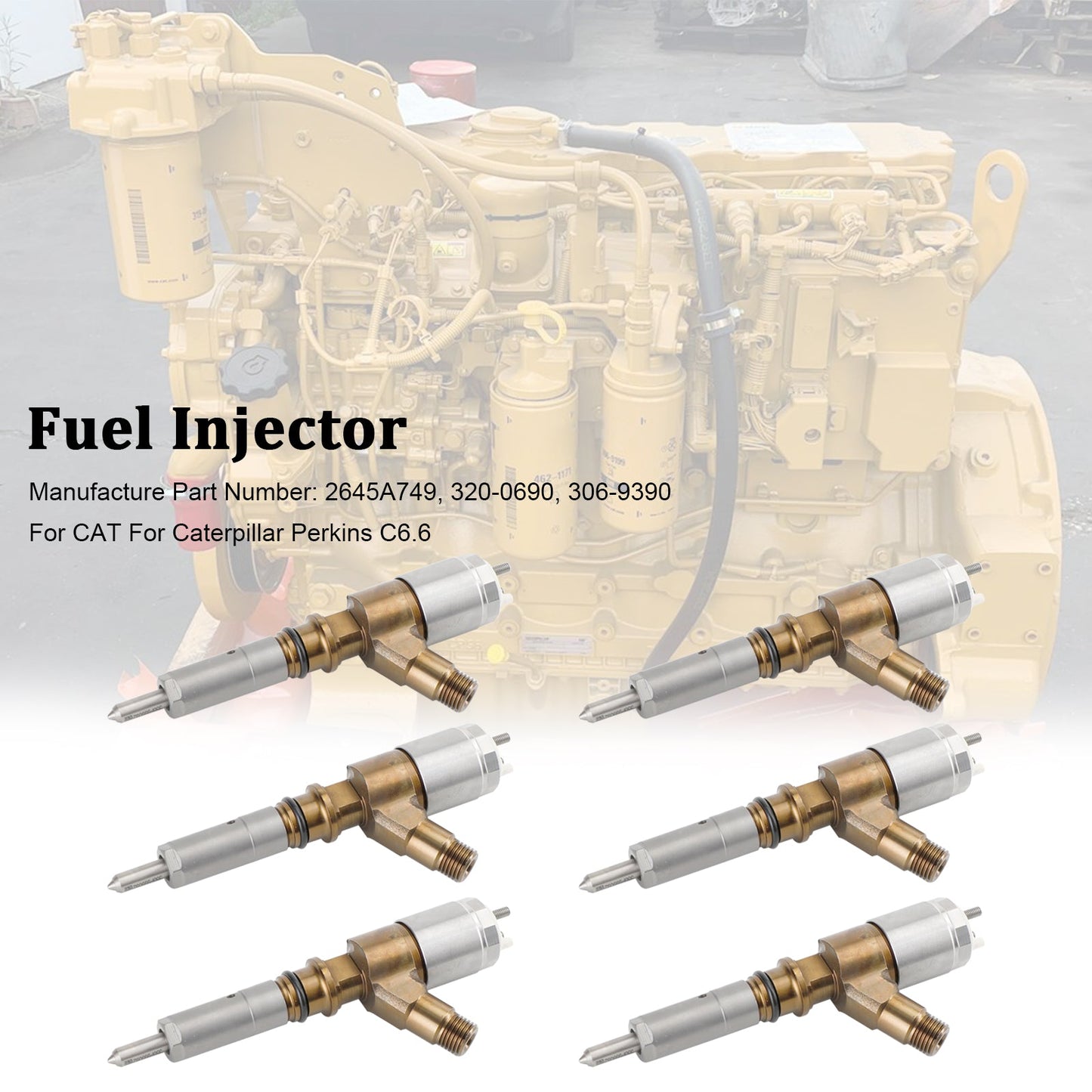 CAT Caterpillar Perkins C6.6 6PS Fuel Injectors 306-9390 2645A749 320-0690