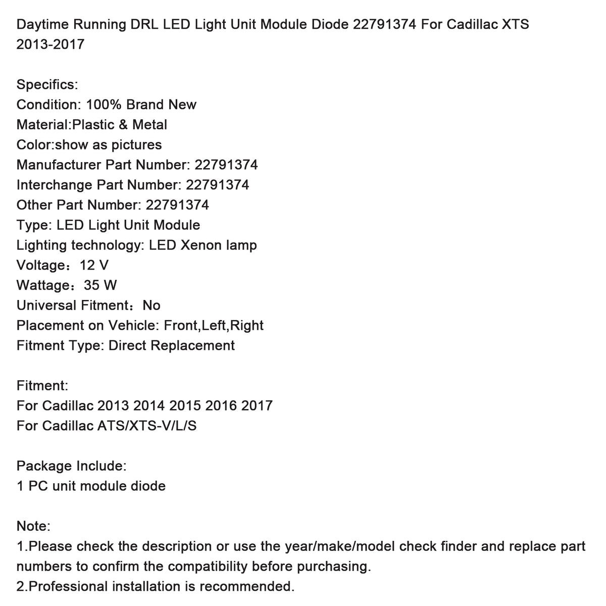 2013-2017 XTS Cadillac 22791374 Daytime Running Drl Light Unit Module Diode