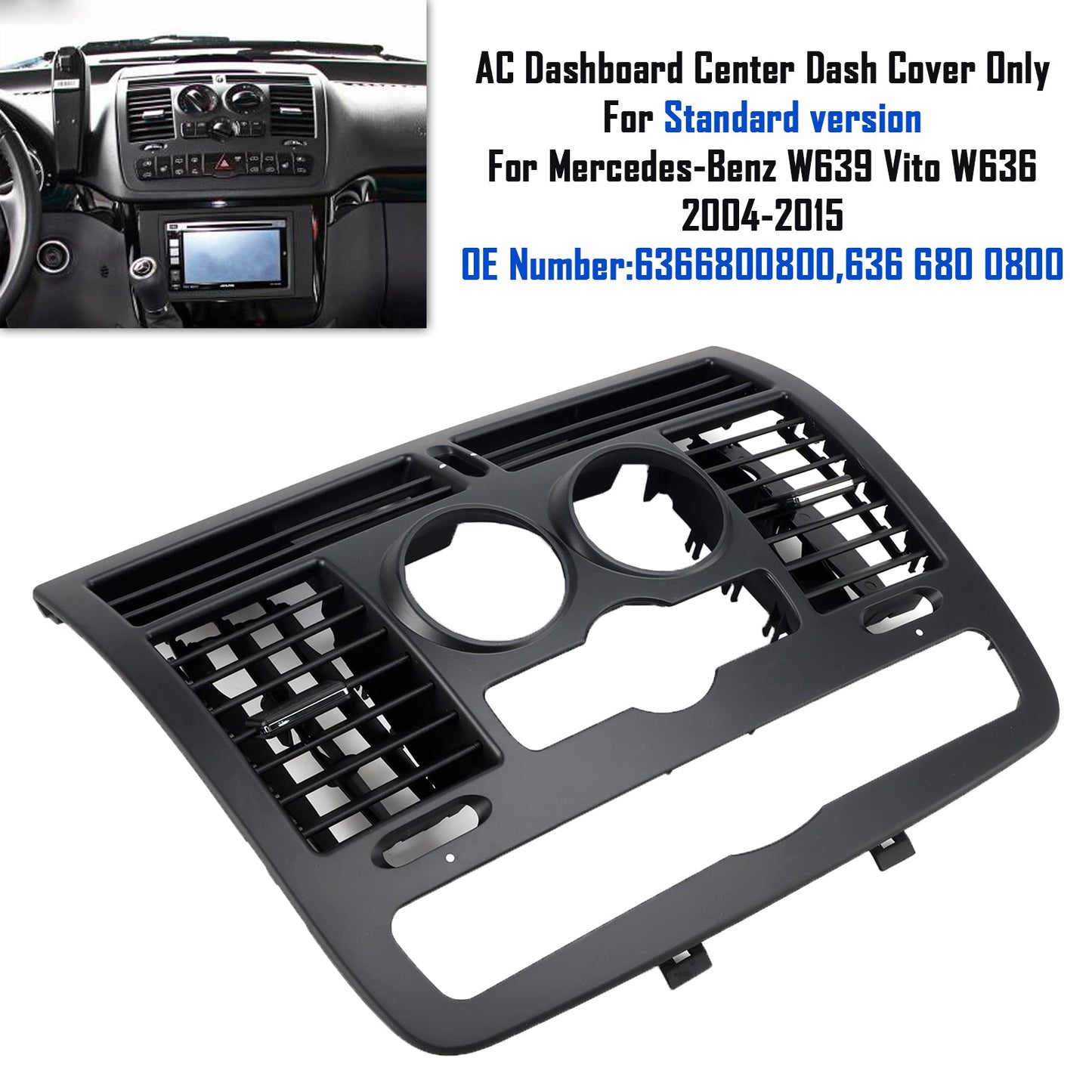 Mercedes-Benz W639 Vito W636 2004-2015 Cache central de tableau de bord AC