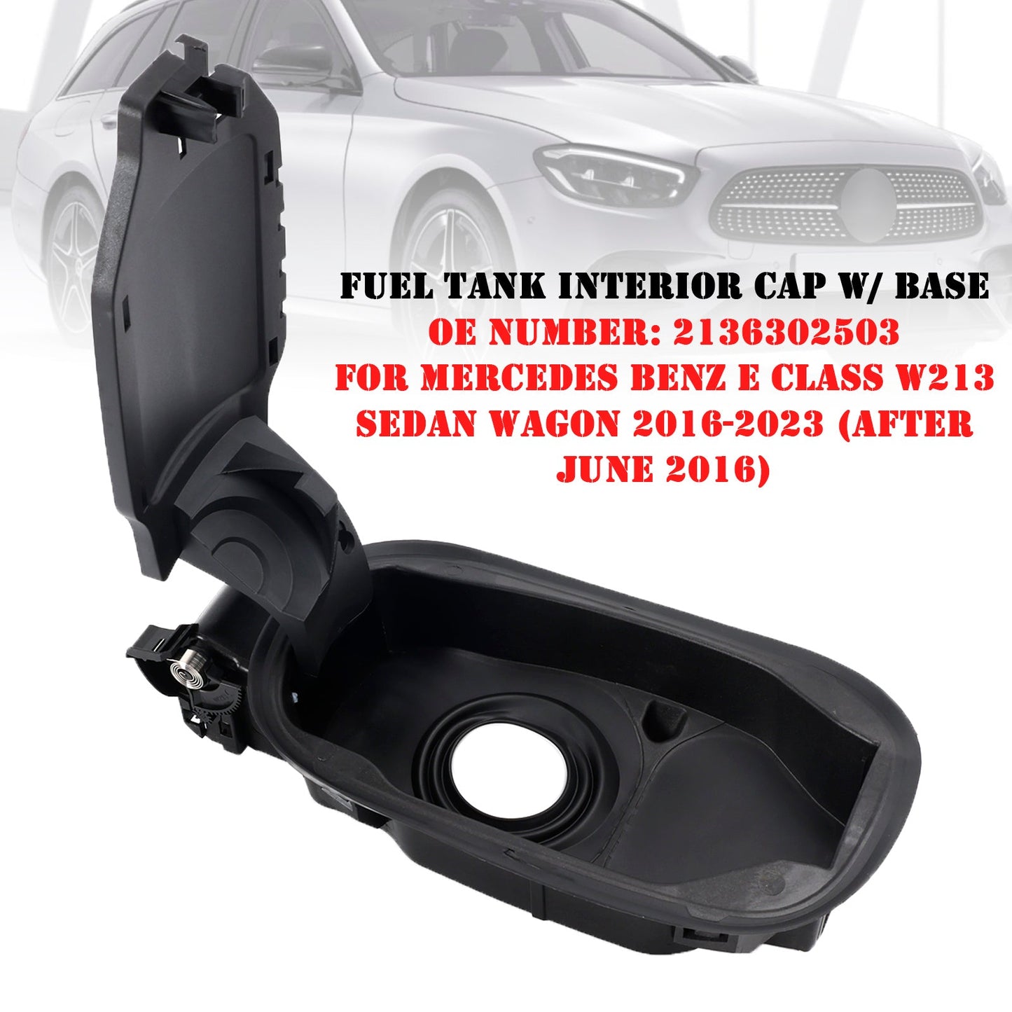 Mercedes E Class W213 2016-2023 Fuel Tank Interior Cap W/ Base 2136302503