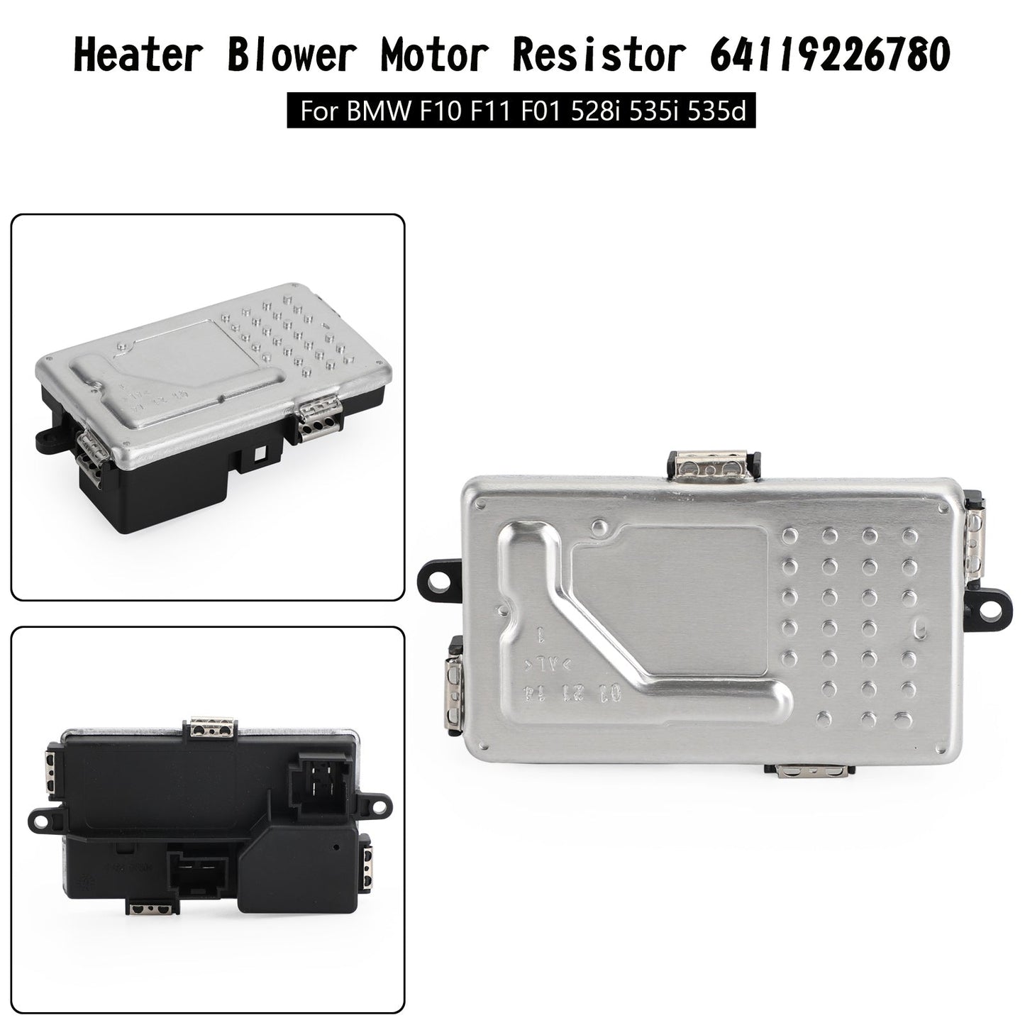 Résistance de moteur de ventilateur de chauffage BMW F10 F11 F01 528i 535i 535d 64119226780