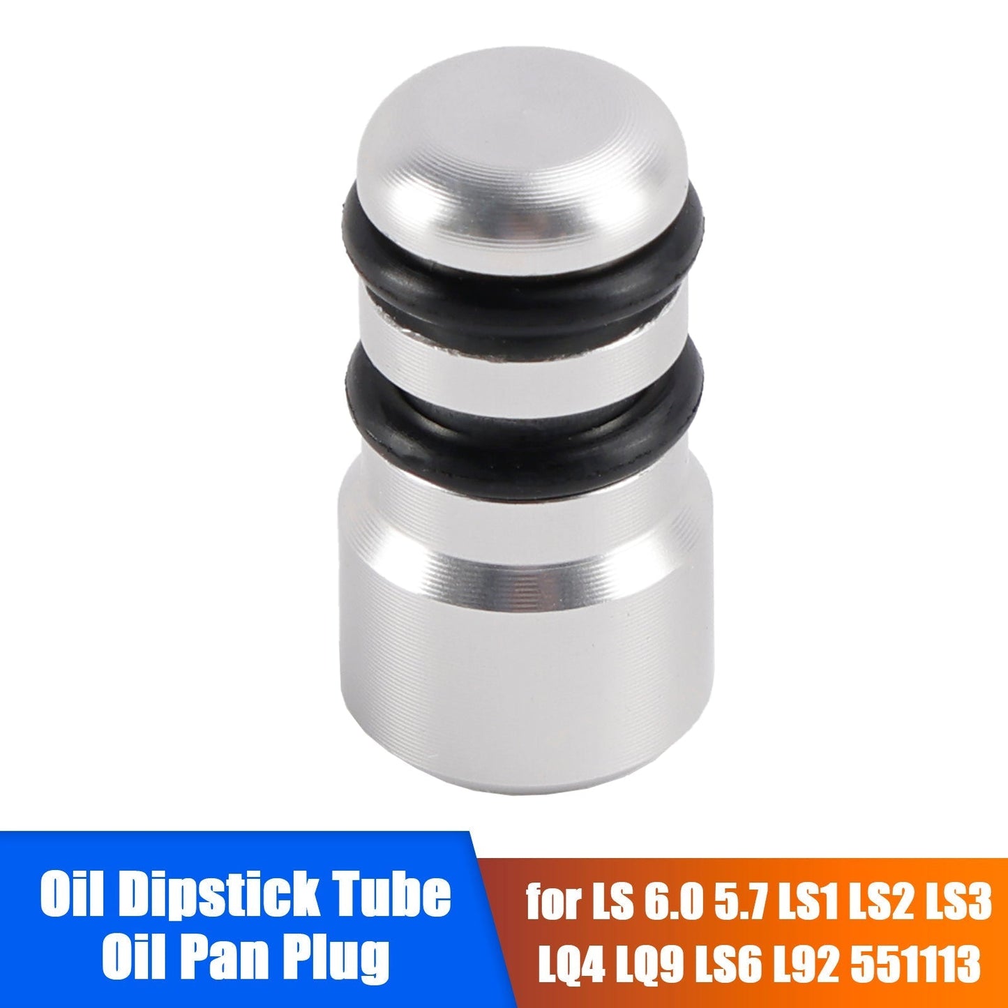 LS 6.0 5.7 LS1 LS2 LS3 LQ4 LQ9 LS6 L92 Oil Dipstick Tube Oil Pan Plug 551113