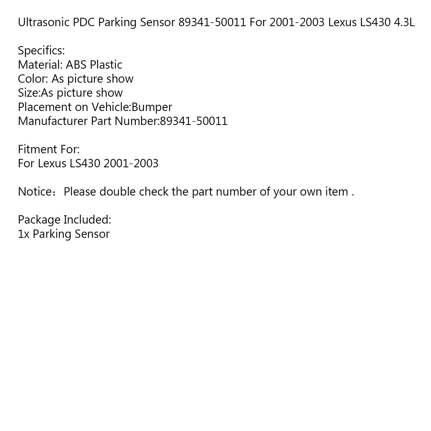 Capteur de stationnement PDC à ultrasons pour Lexus LS430 4.3L 2001-2003 89341-50011