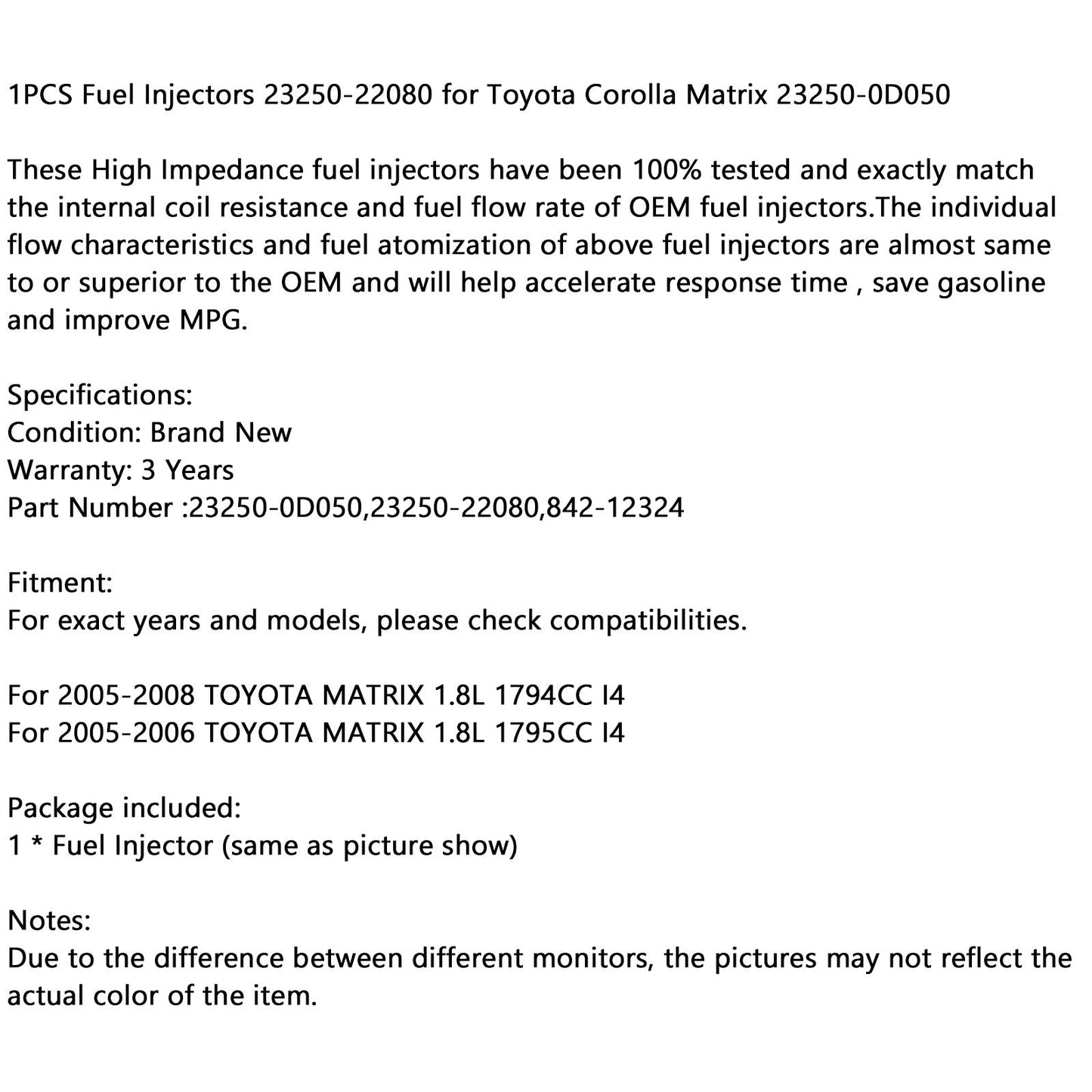 1 inyector de combustible 23250-22080 Toyota Corolla Matrix 23250-0D050