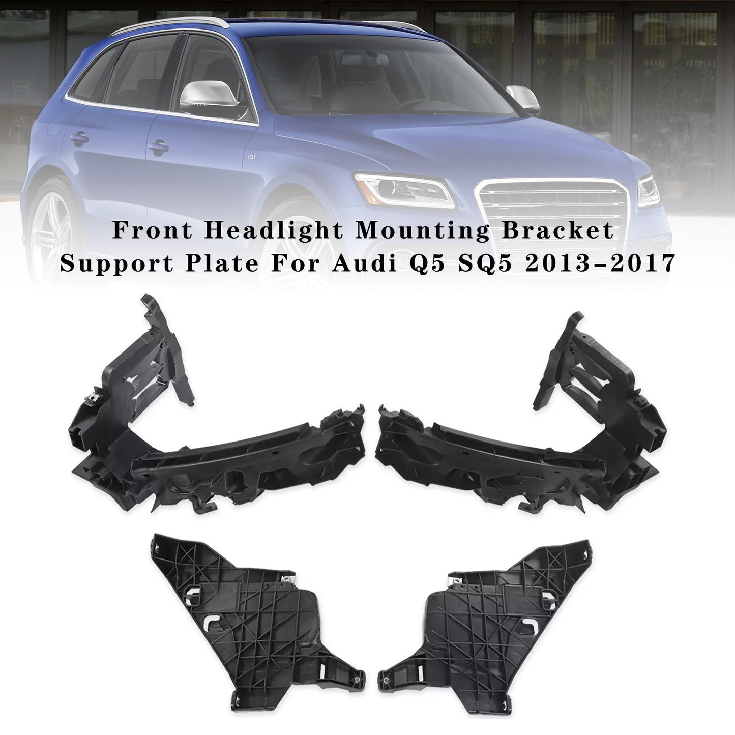 Support de fixation de phare avant pour Audi Q5 2013-2017 8R0805607A 8R0805608A