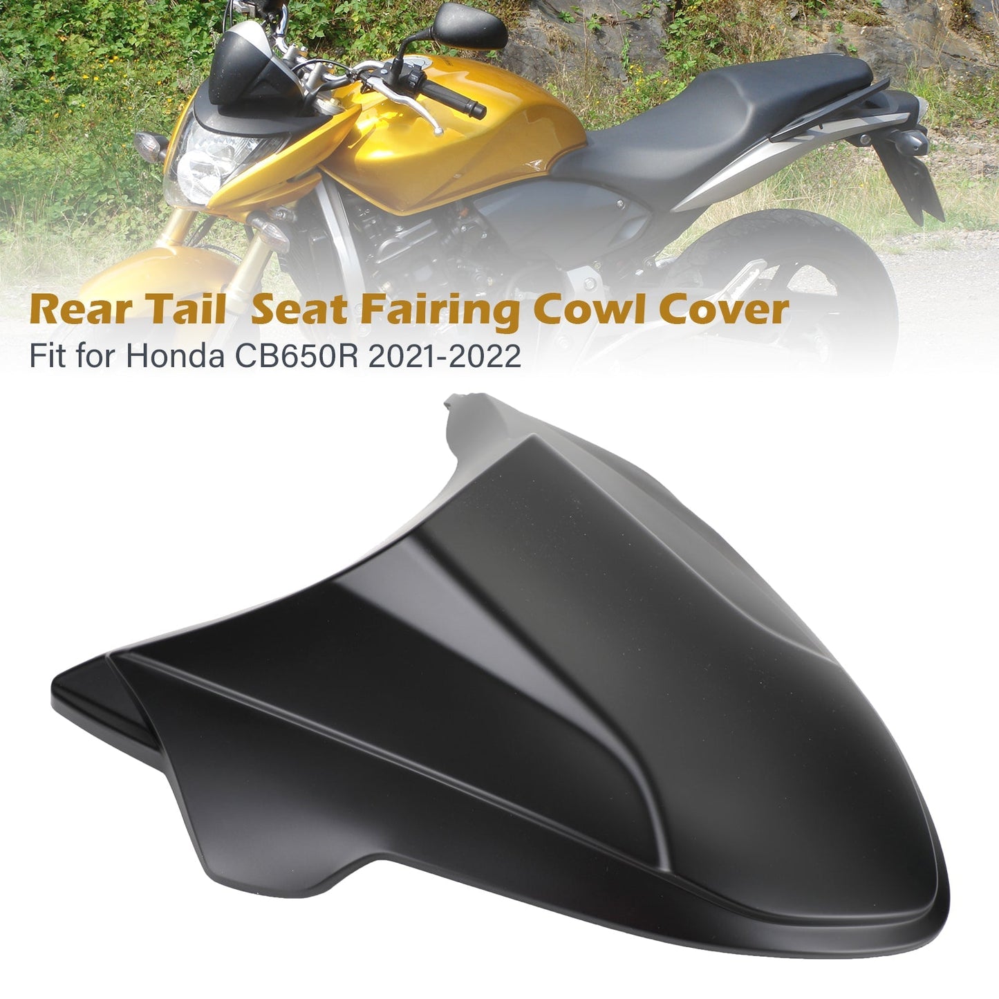 Capot de carénage de selle arrière pour Honda CB650R 2021-2022