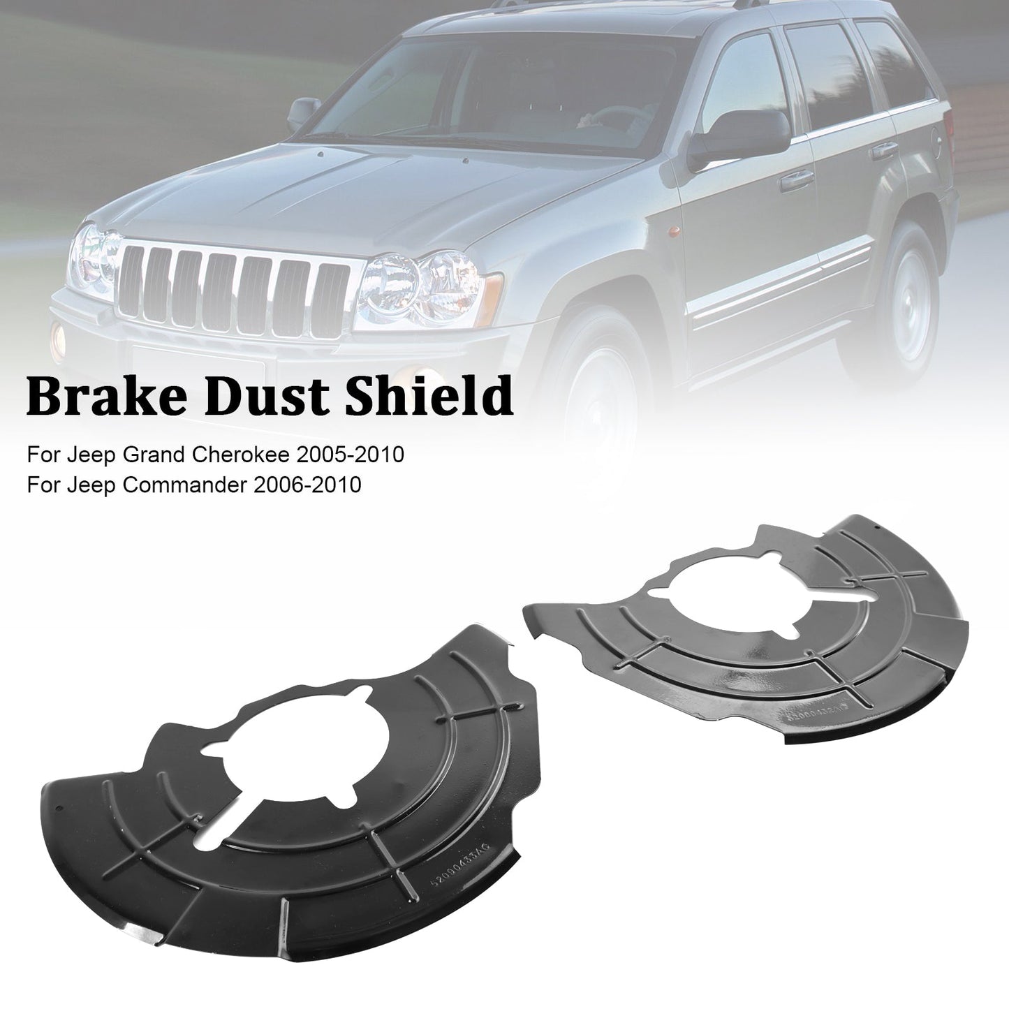2006-2010 Jeep Commander Right+Left Front Brake Dust Shield 52090432AC 52090433AC