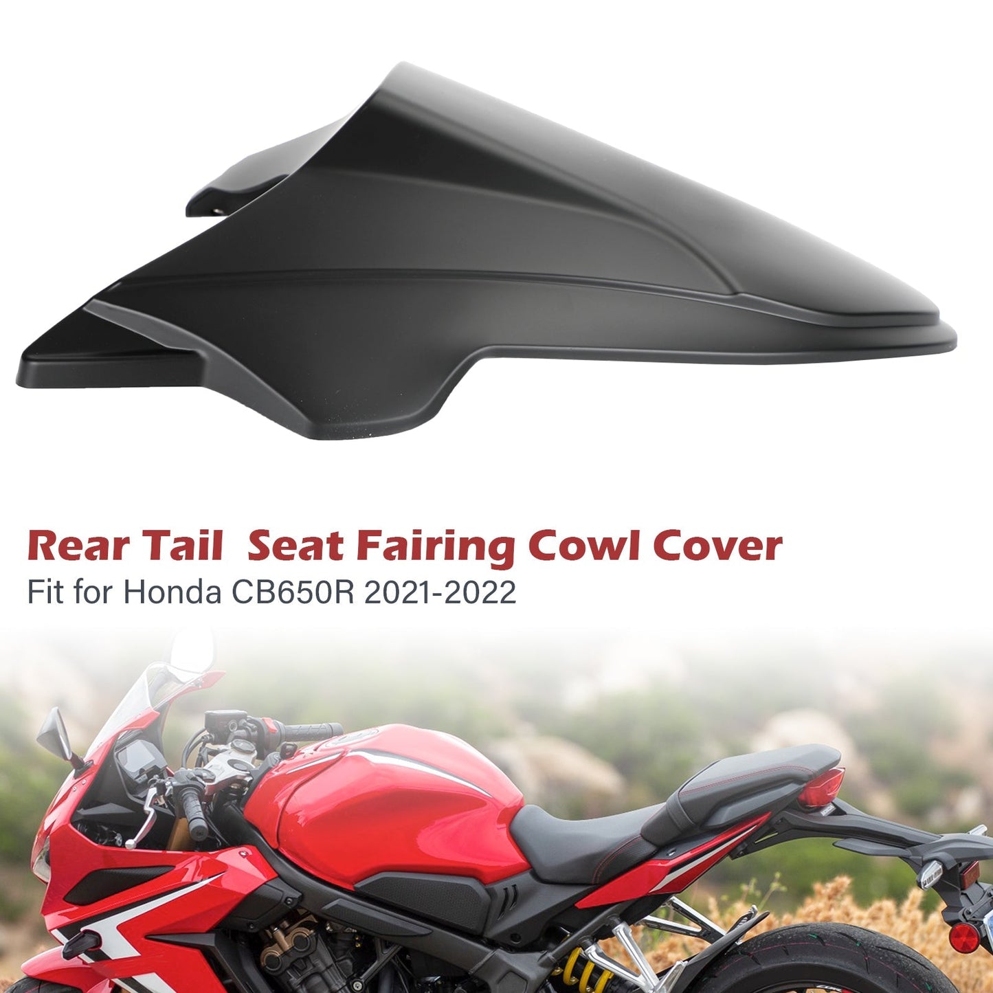 Capot de carénage de selle arrière pour Honda CB650R 2021-2022