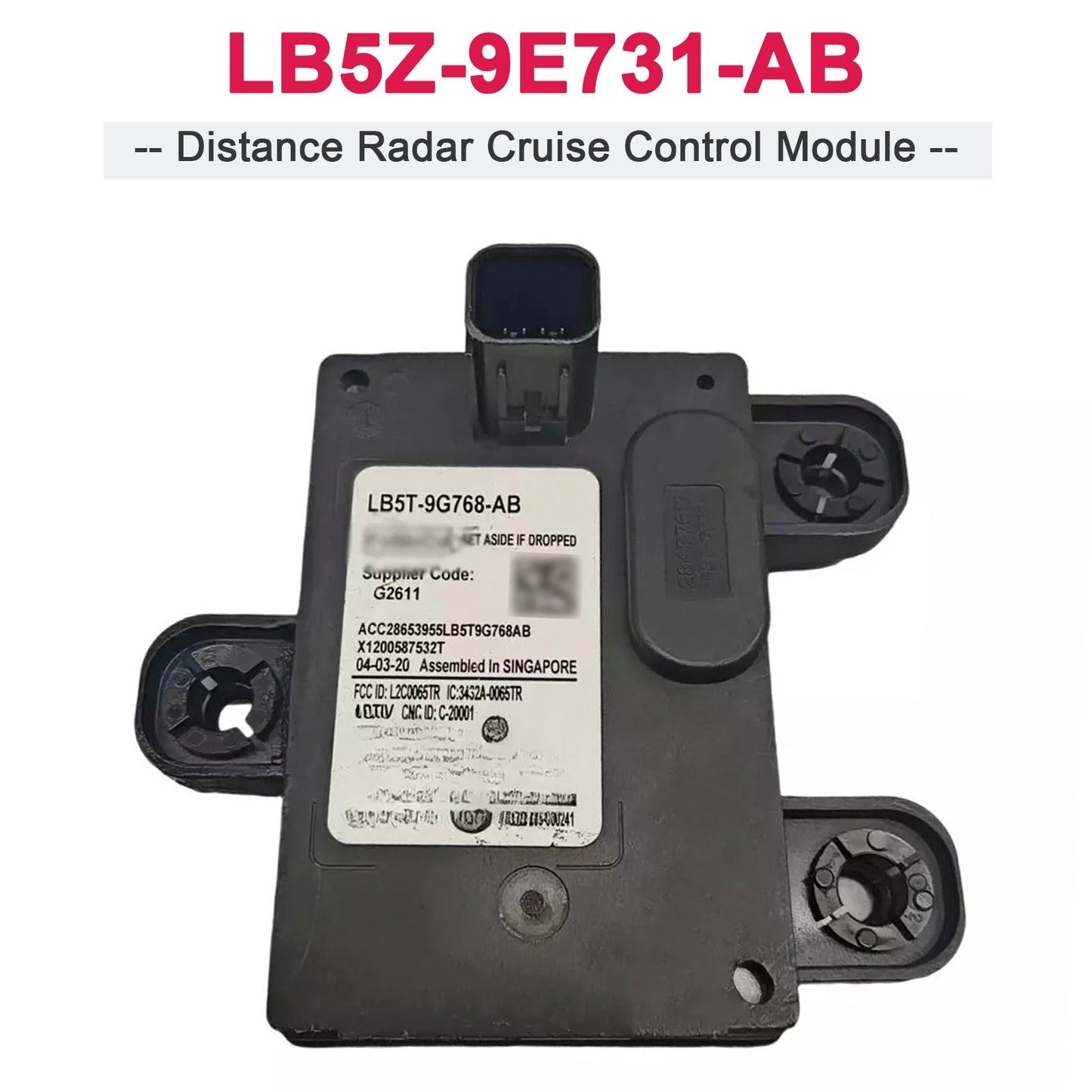 2020-2022 Ford F-250 F-350 Escape Distance Radar Cruise Control Module LB5Z-9E731-AB