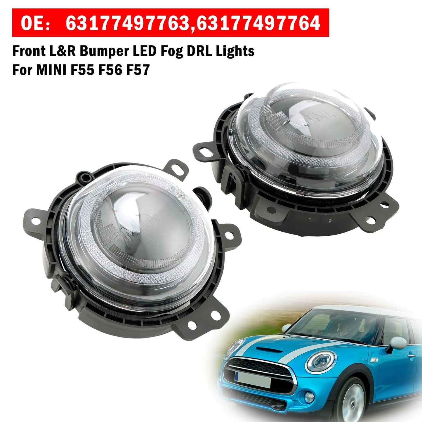 BMW Mini MK3 (F55/F56/F57) 2014-2023 (modèles avec phares à LED) Feu antibrouillard avant à LED gauche et droit 63177497763 63177497764