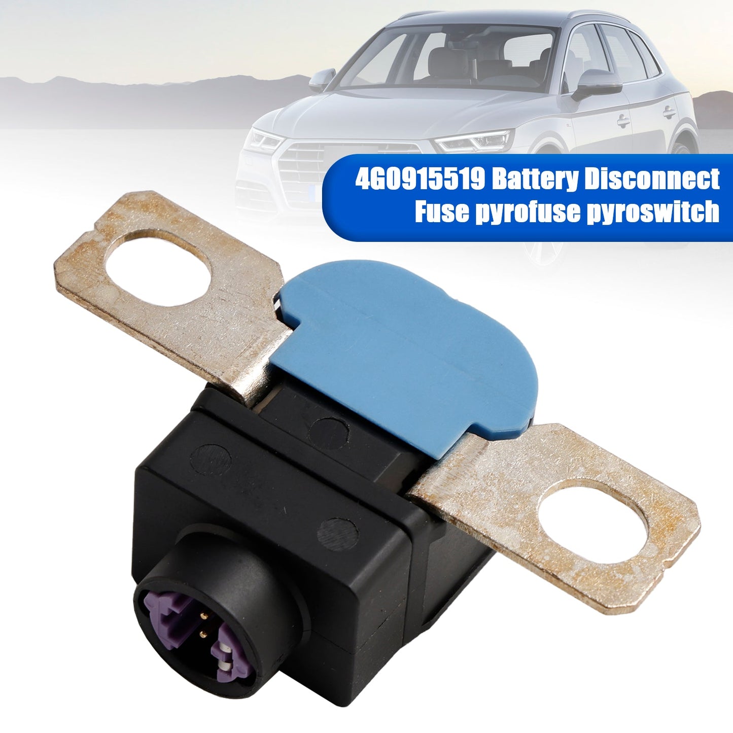2011-2014 Audi A6 Battery Disconnect Fuse pyrofuse pyroswitch 4G0915519