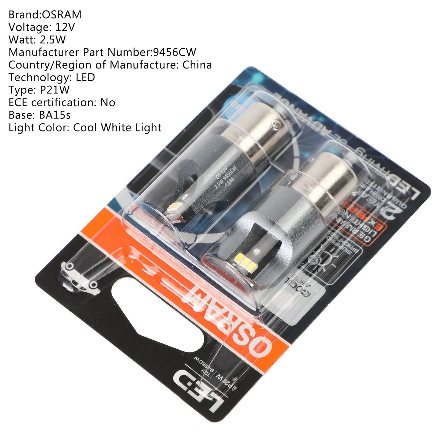 2 ampoules auxiliaires LED OSRAM 9456CW pour voiture P21W 12 V 2,5 W BA15s