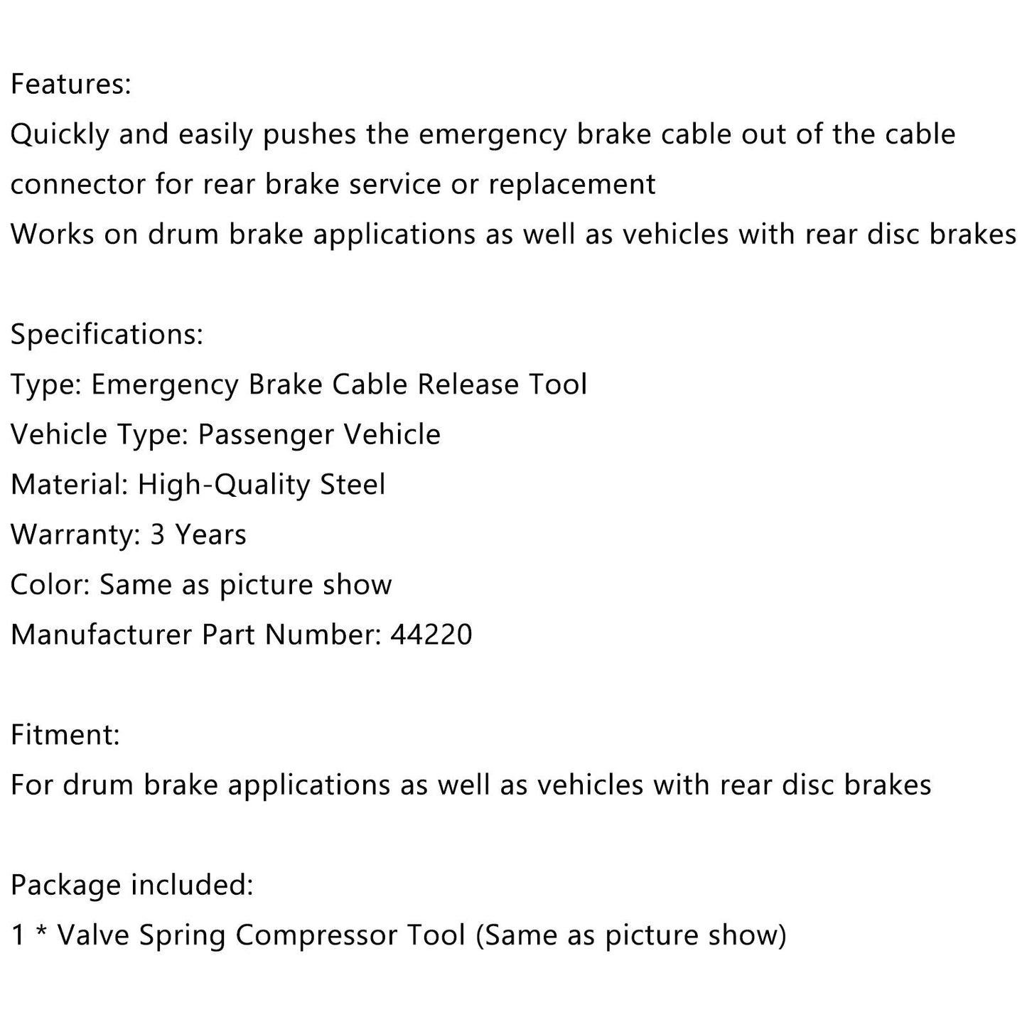 44220 Herramienta de liberación del cable del freno de emergencia para el mantenimiento de los frenos traseros