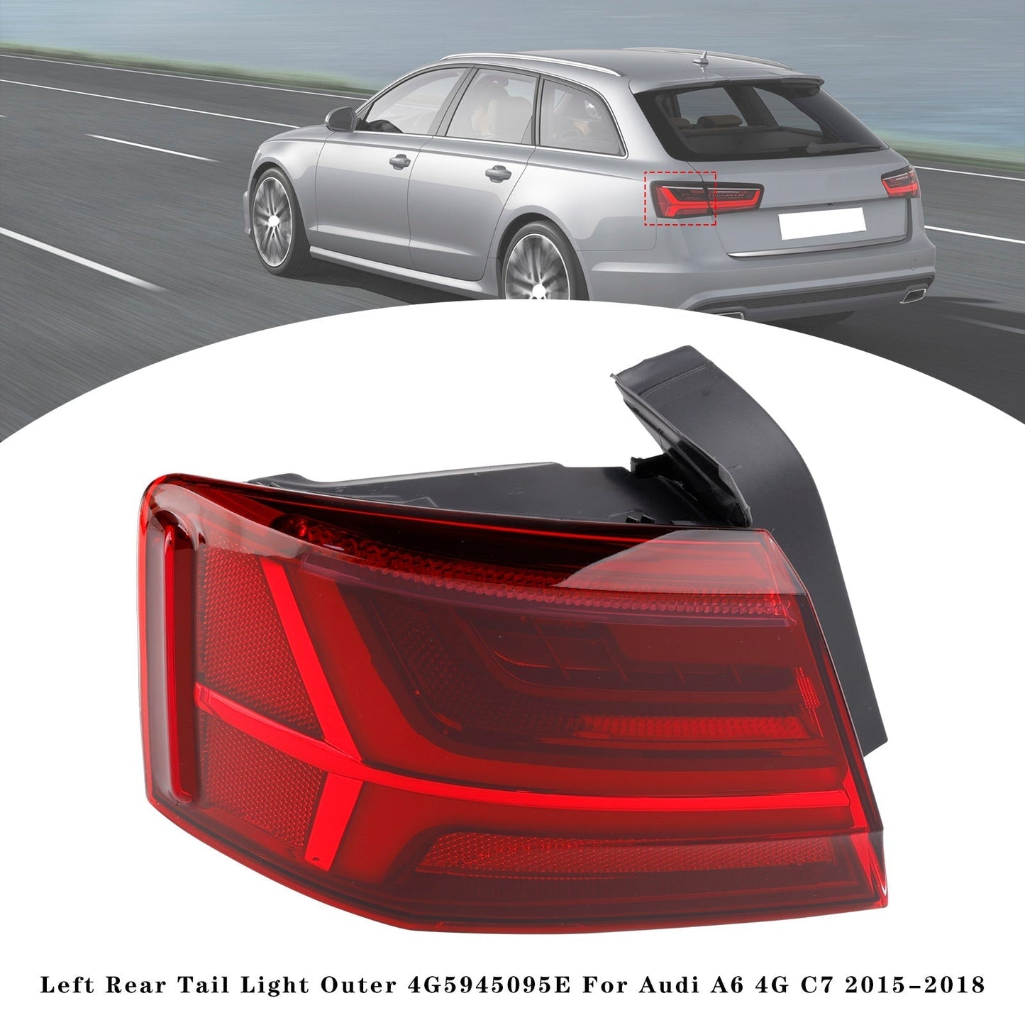 Paire de feux arrière extérieurs gauche et droit pour Audi A6 4G C7 2015-2018 4G5945095E 96E
