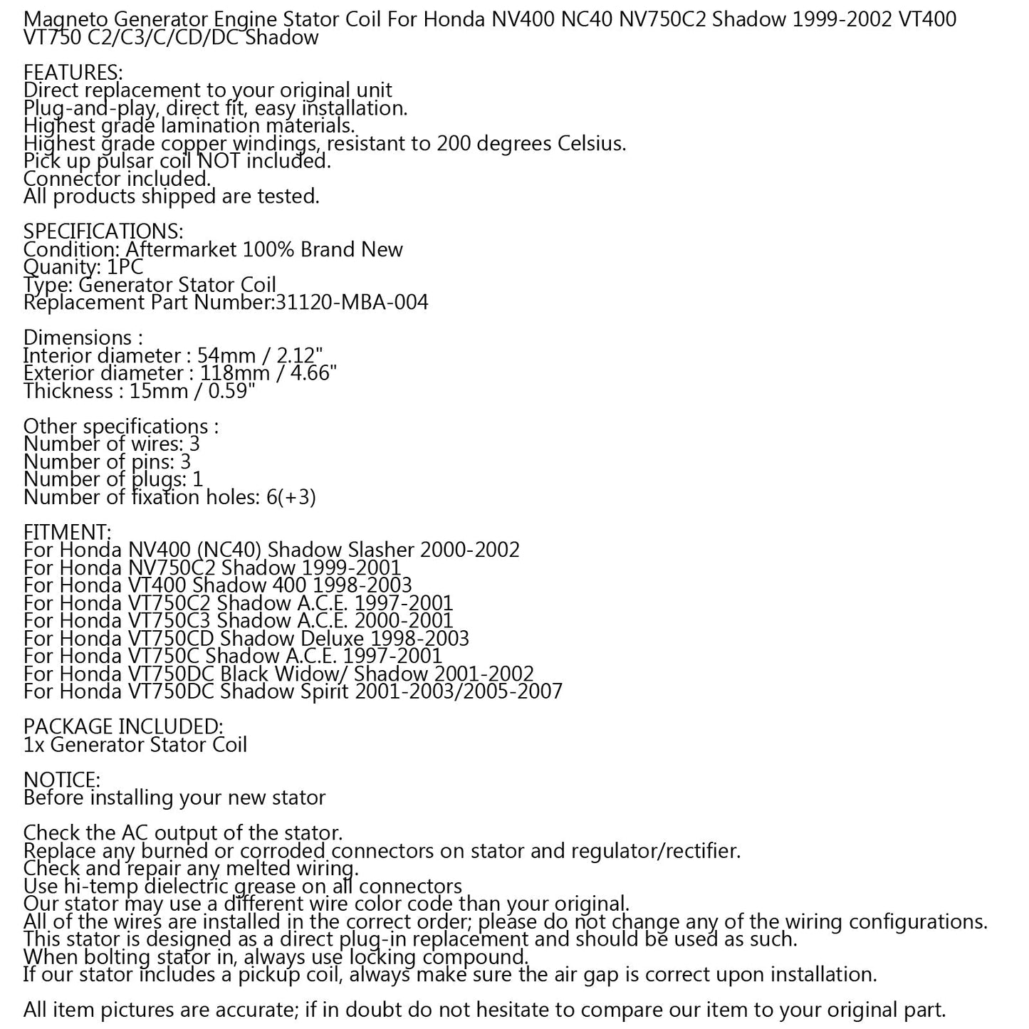 Bobina del estator del alternador para Honda NV750 C Shadow NV400 VT400 97-03 31120-MBA-004