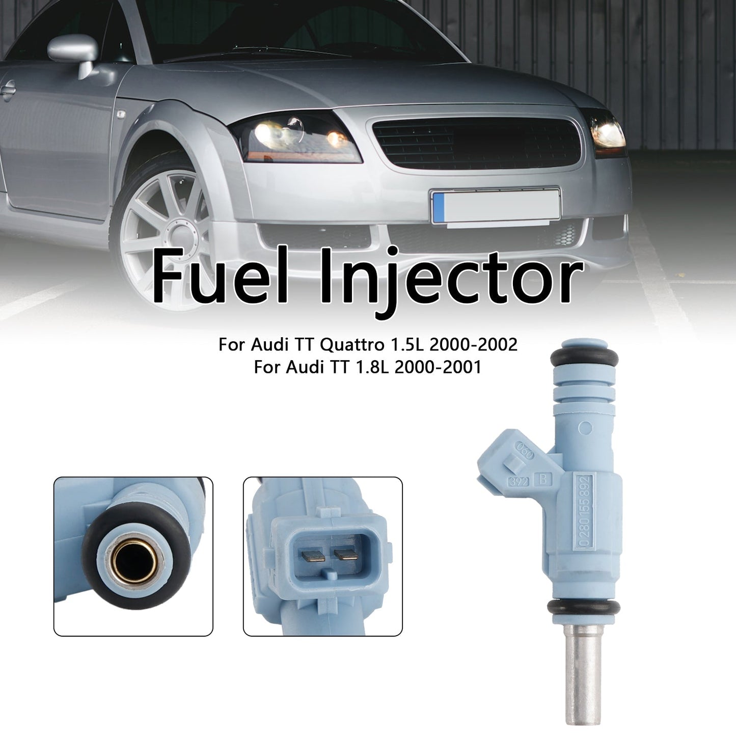2000-2002 Audi TT Quattro 1Pcs Fuel Injector 0280155892 0280155893