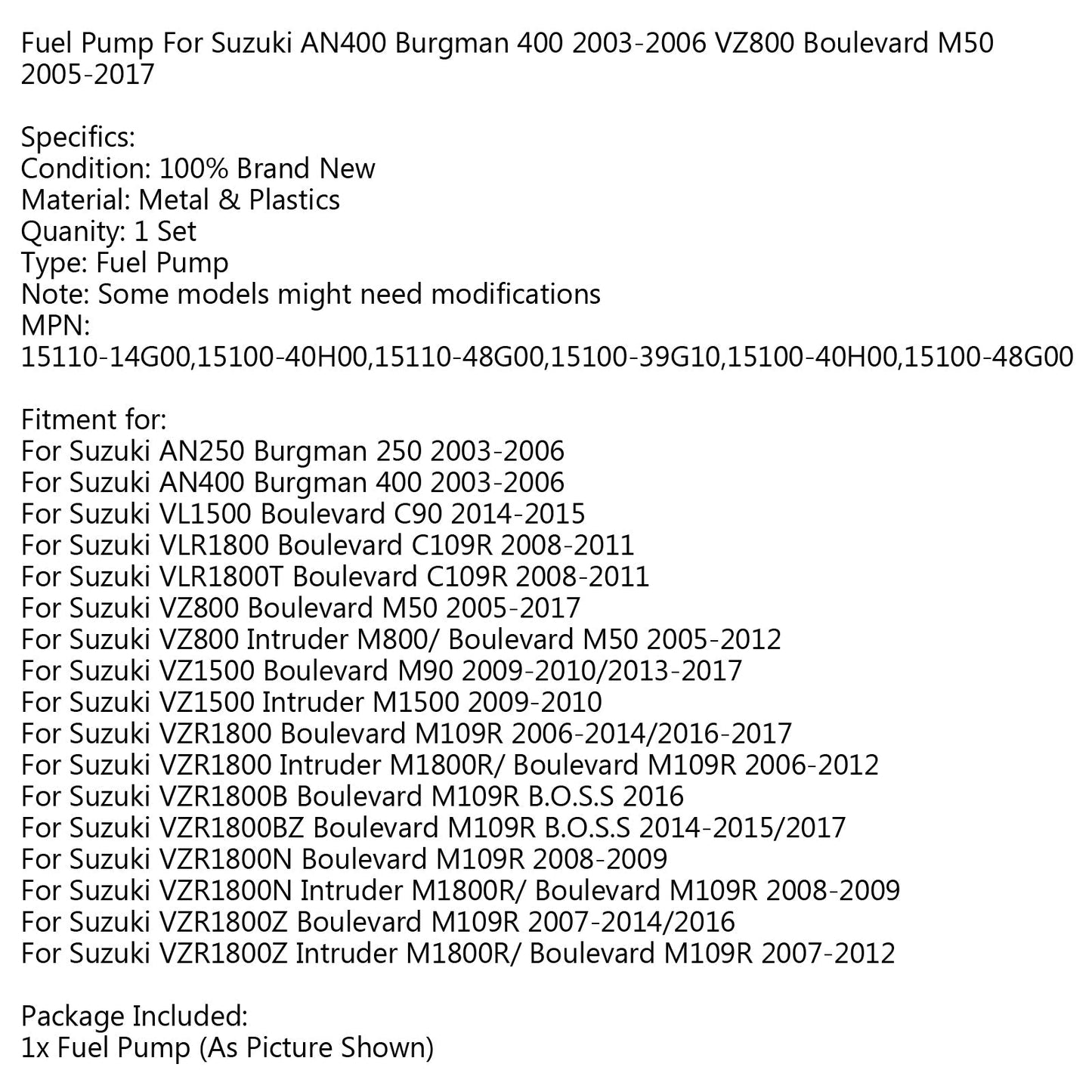 Fuel Pump For For Suzuki AN400 Burgman 400 2003-2006 VZ800 Boulevard M50 2005-2017 Assosary