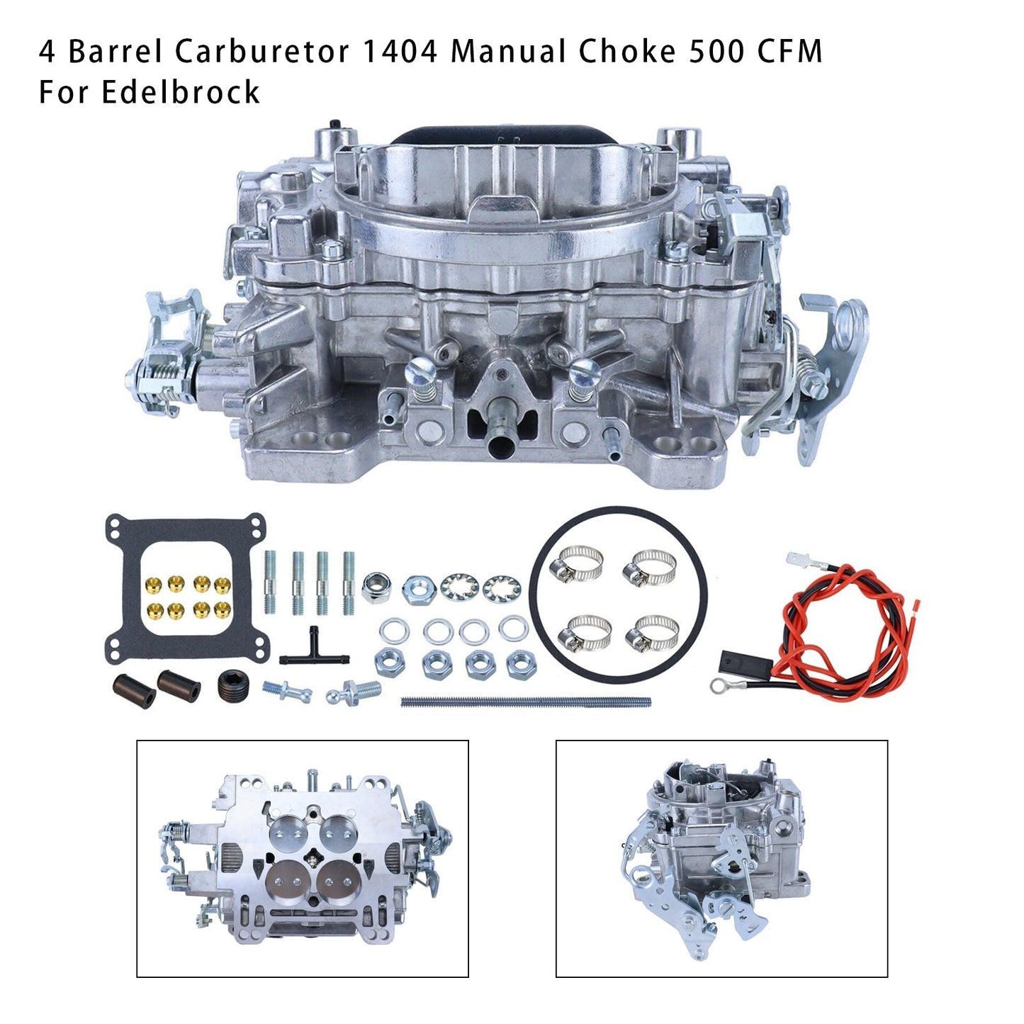 4 Barrel Carburetor 1404 Manual Choke 500 CFM Edelbrock