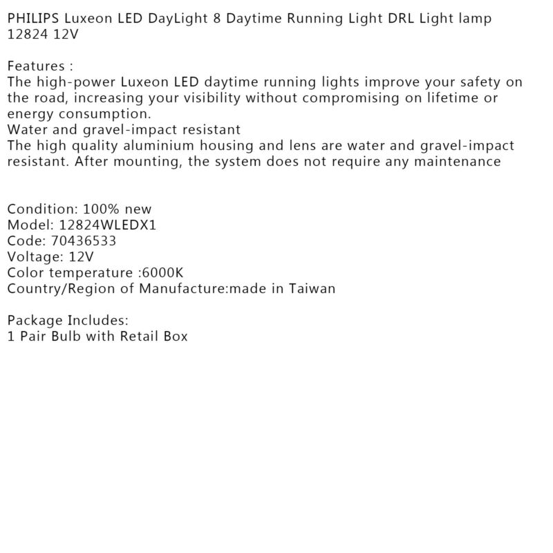 PHILIPS DayLight LED DRL Daytime 12824 Luxeon 8 feux de circulation 12 V
