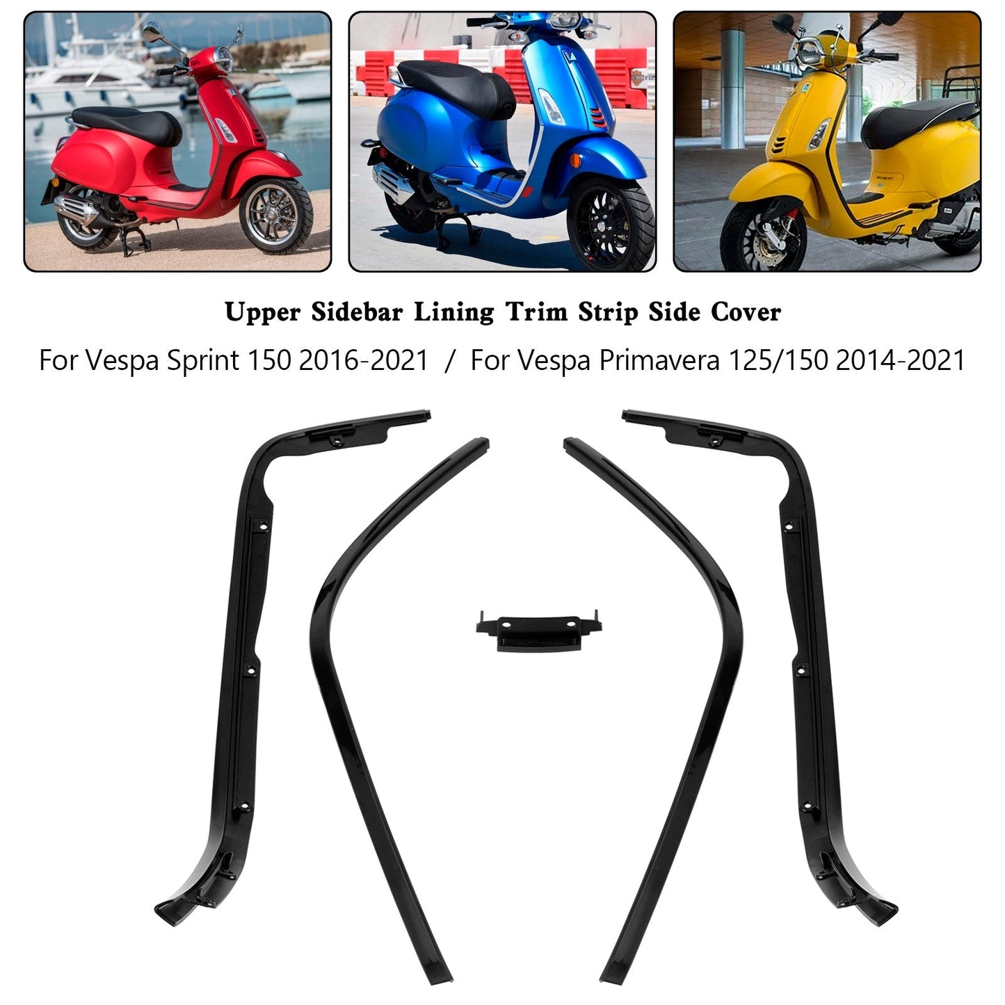 Garniture de barre latérale supérieure pour Sprint 150 Primavera 125 150
