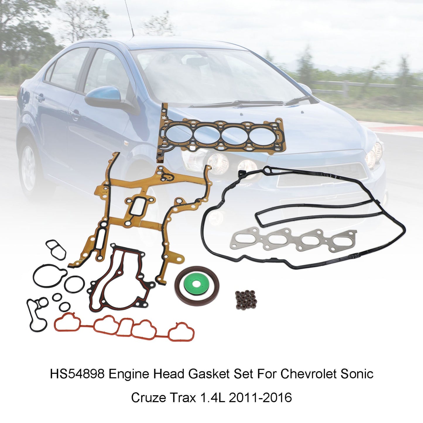 For Chevrolet Sonic Cruze Trax 1.4L 2011-2016 HS54898 Engine Head Gasket Set