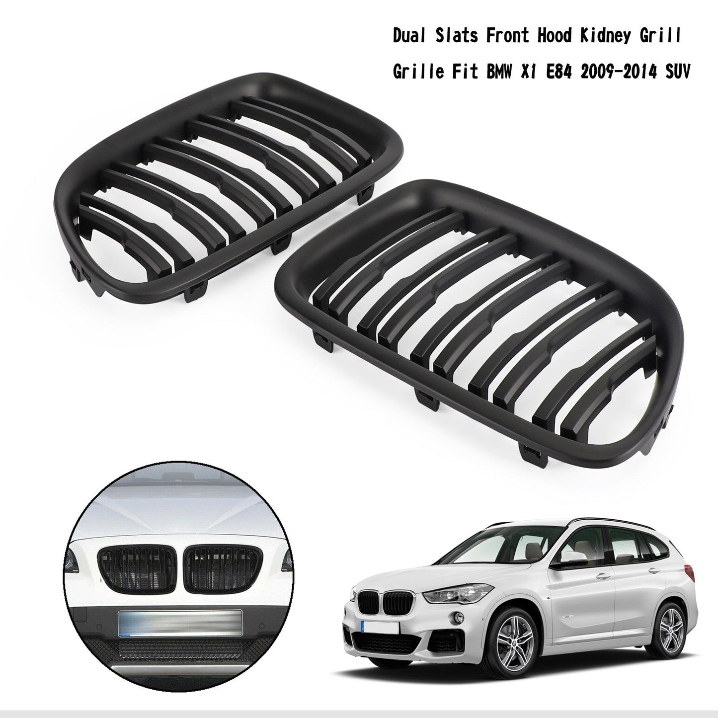 BMW 2009-2014 X1 SUV 51112993305 51112993306 Matt Black Dual Slats Front Hood Kidney Grill Grille