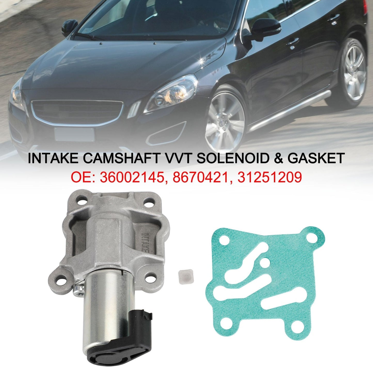 31251209 36002145 31355828 8670421 Intake Camshaft VVT Solenoid & Gasket Fit For Volvo C70 V70 XC70 S80