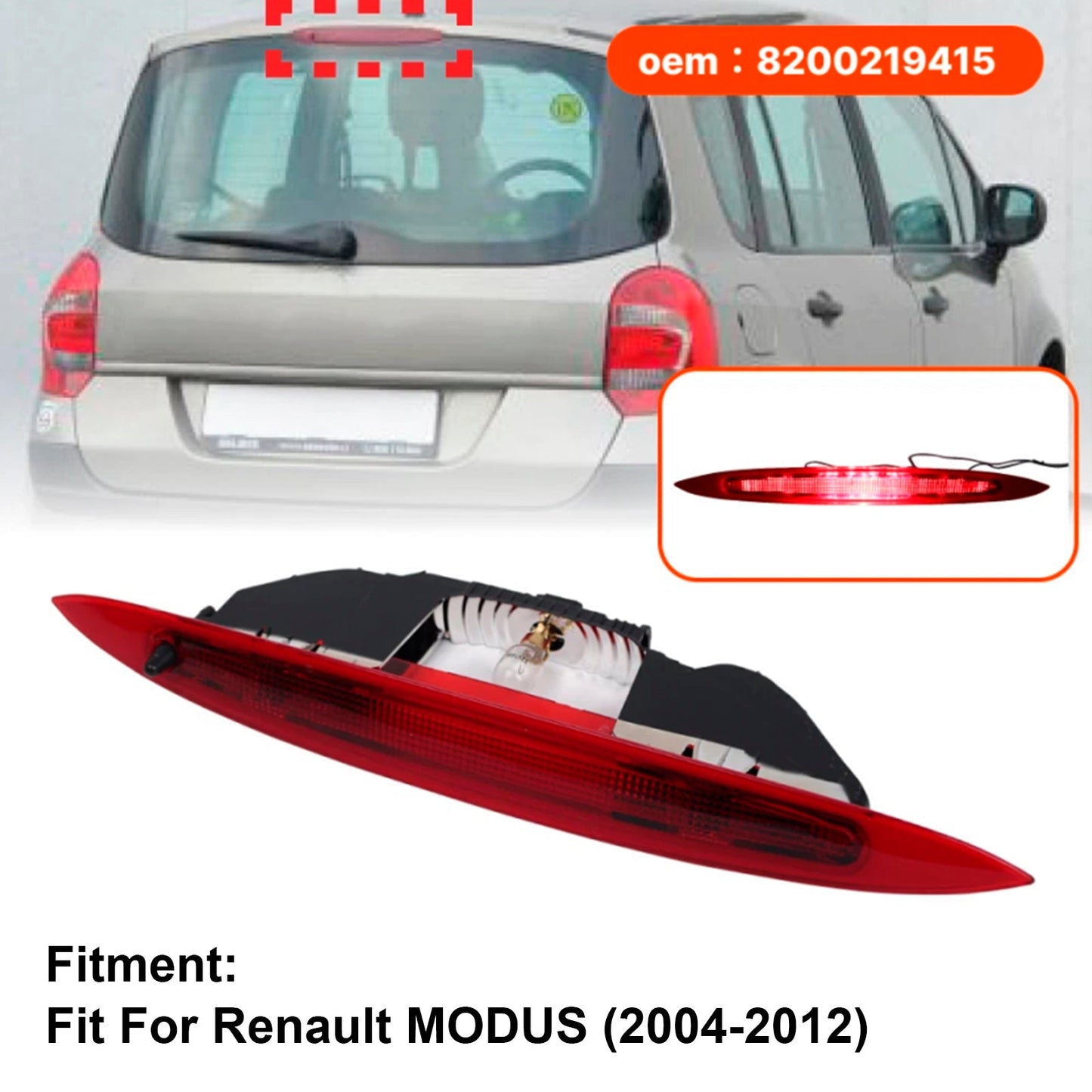 2004-2012 Renault Modus 8200219415 Tail Light Brake Light Third Brake Lamp