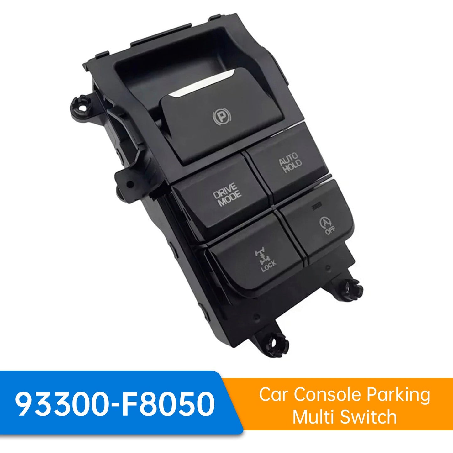 Hyundai Tucson 2015-2019 93300-F8050 Car Console Parking Multi Switch