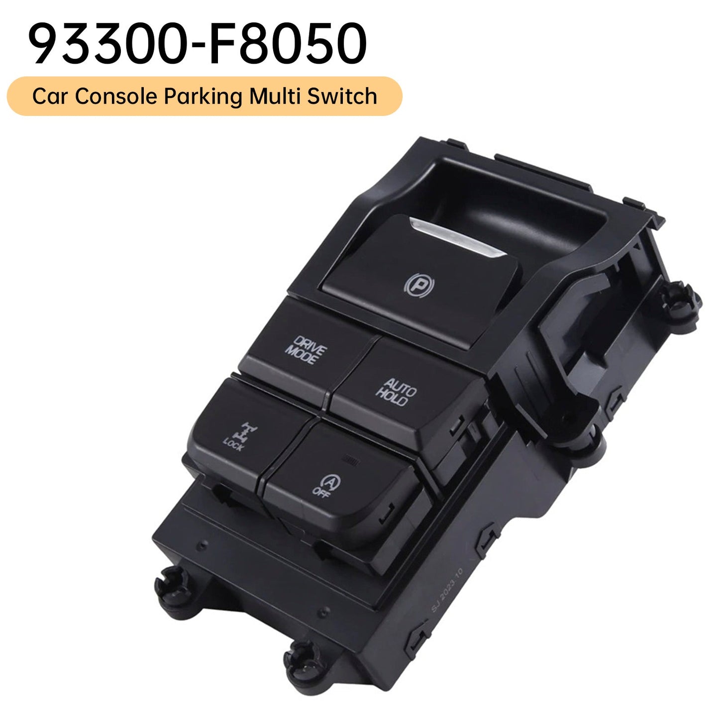 Hyundai Tucson 2015-2019 93300-F8050 Car Console Parking Multi Switch