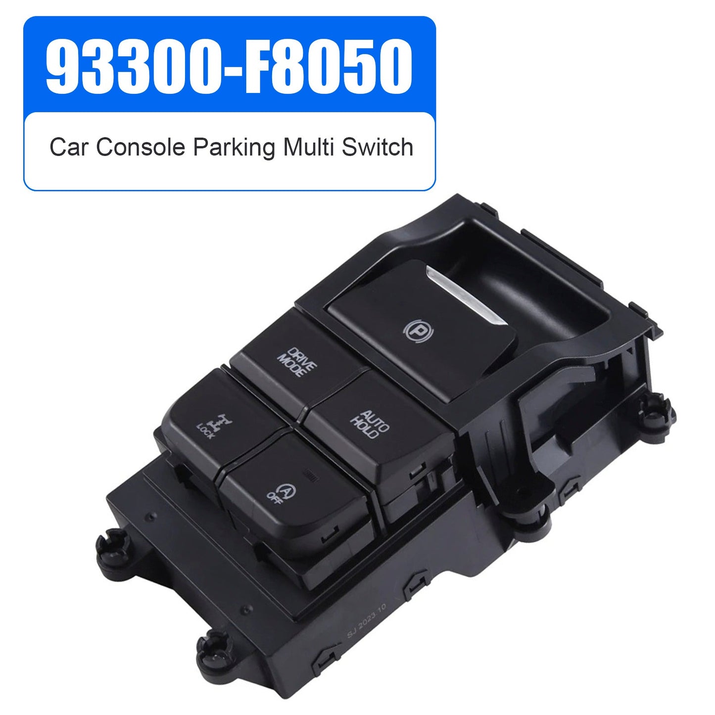 Hyundai Tucson 2015-2019 93300-F8050 Car Console Parking Multi Switch