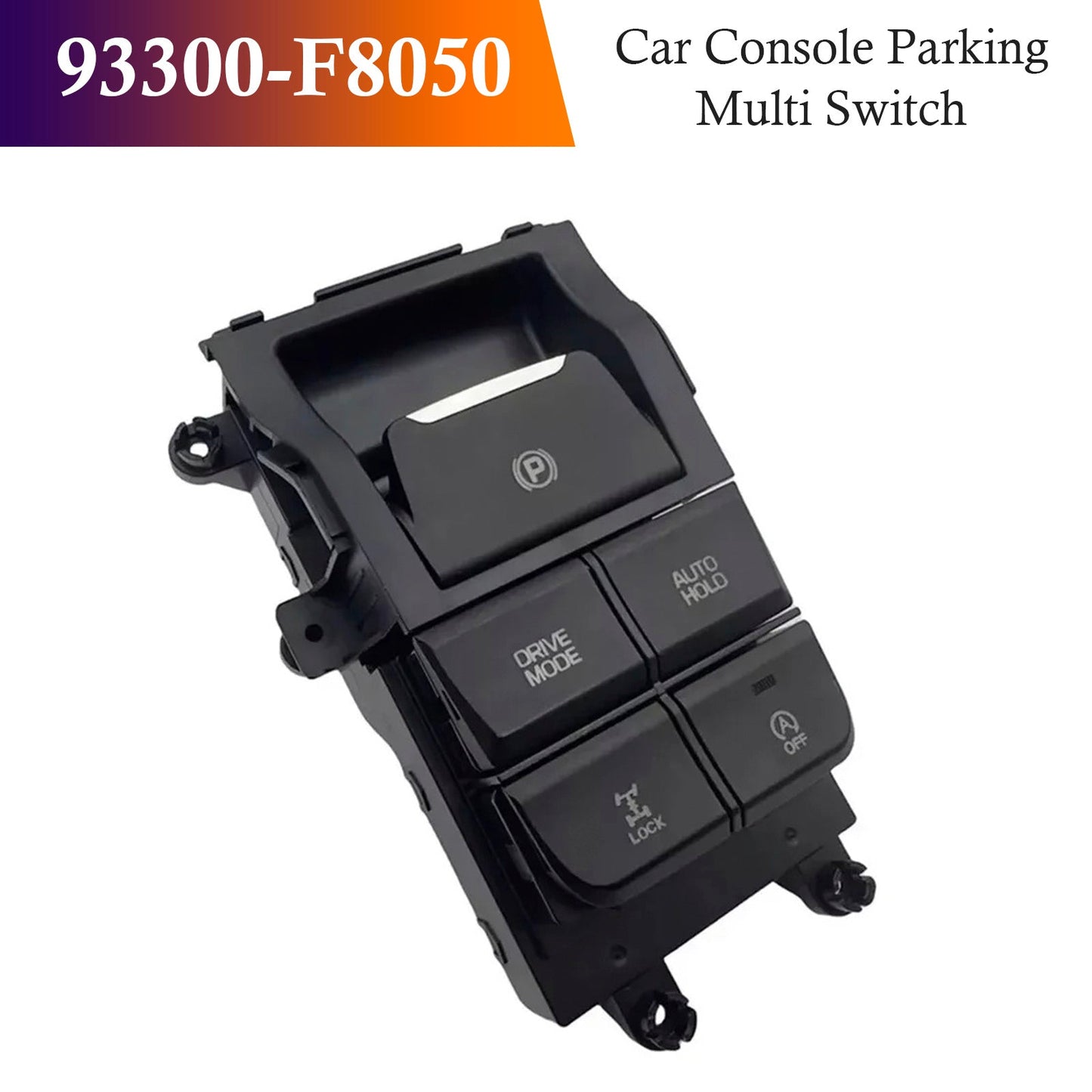 Hyundai Tucson 2015-2019 93300-F8050 Car Console Parking Multi Switch