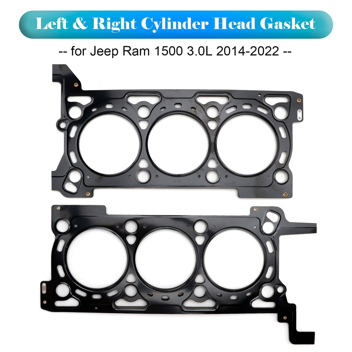2014-2022 Jeep Ram 1500 3.0L Left & Right Cylinder Head Gasket 68147401AA 68147397AA