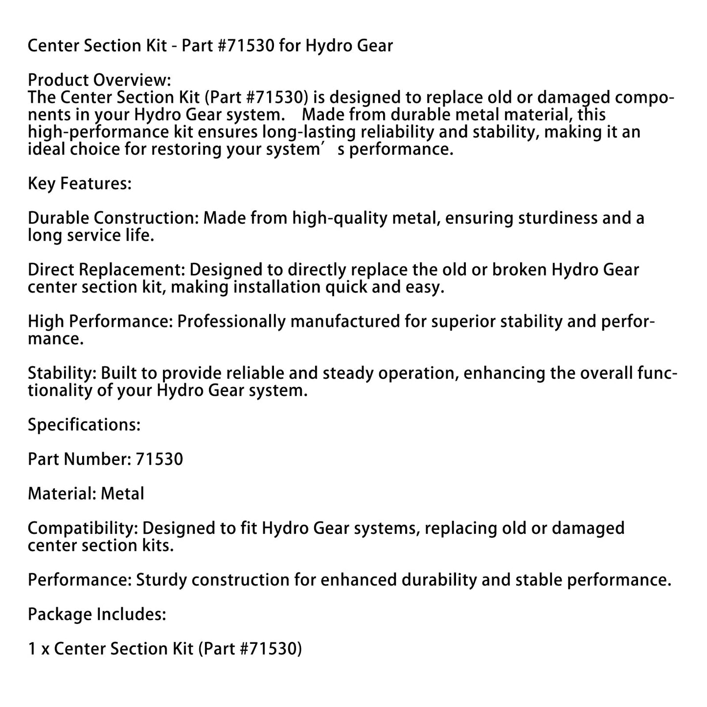 Hydro Gear #71530 Center Section Kit