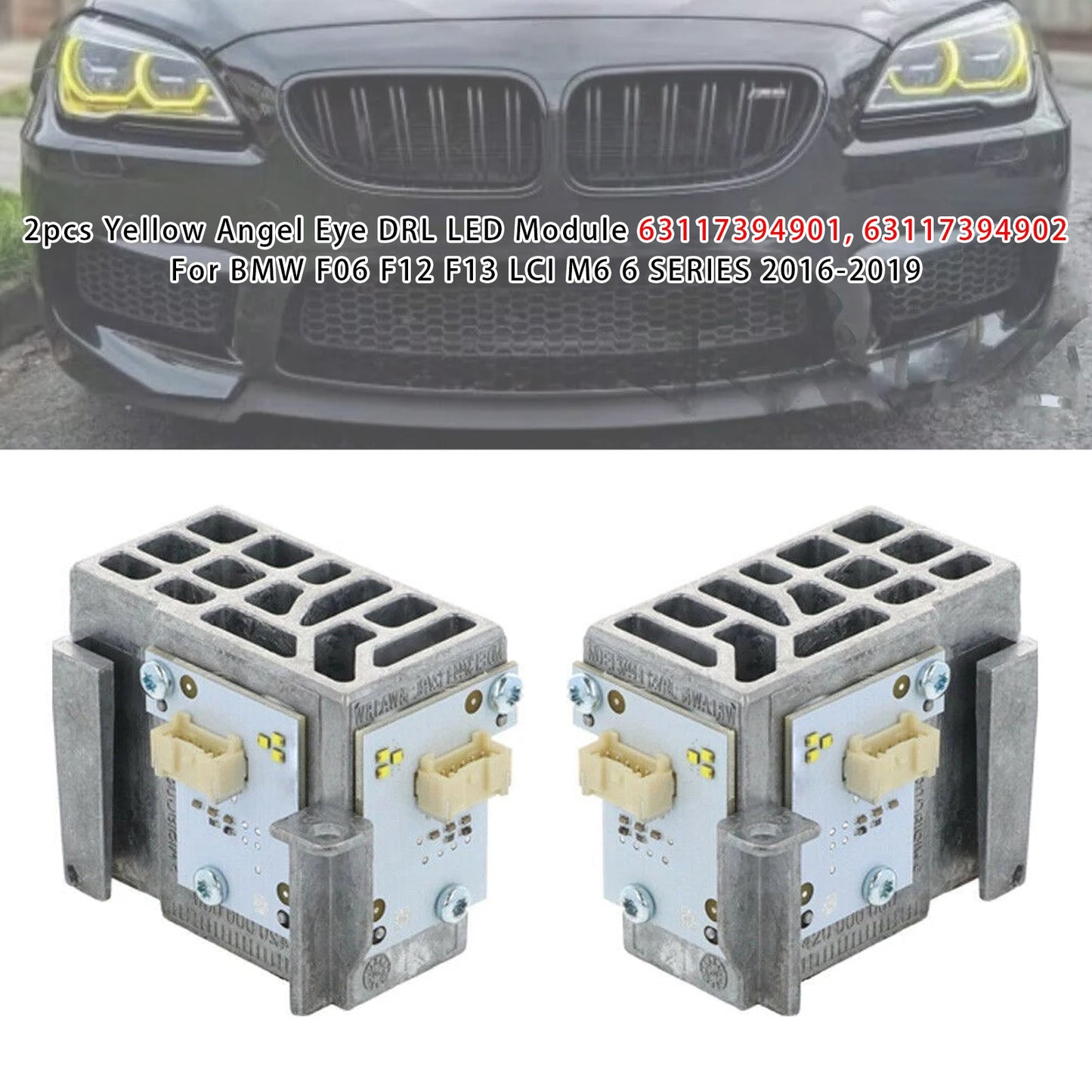 2pcs Yellow Angel Eye DRL LED Module 63117394901 63117394902 For BMW F06 F12 F13 LCI M6 6 SERIES 2016-2019