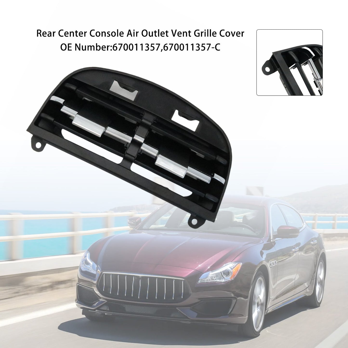 Maserati Quattroporte 2013-2020 670011357 Maserati Quattroporte 2013-2020 Rear Center Console Air Outlet Vent Grille Cover