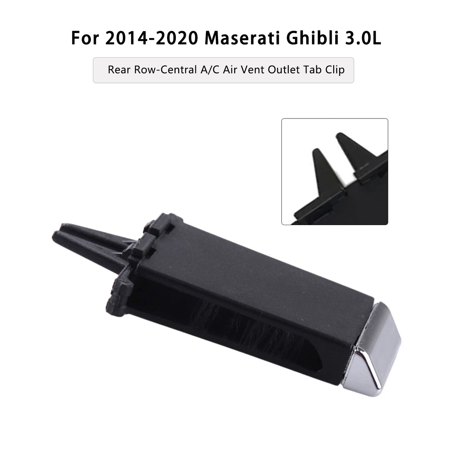 Maserati Ghibli 2014-2020 Rear Row-Central A/C Air Vent Outlet Tab Clip 670021523