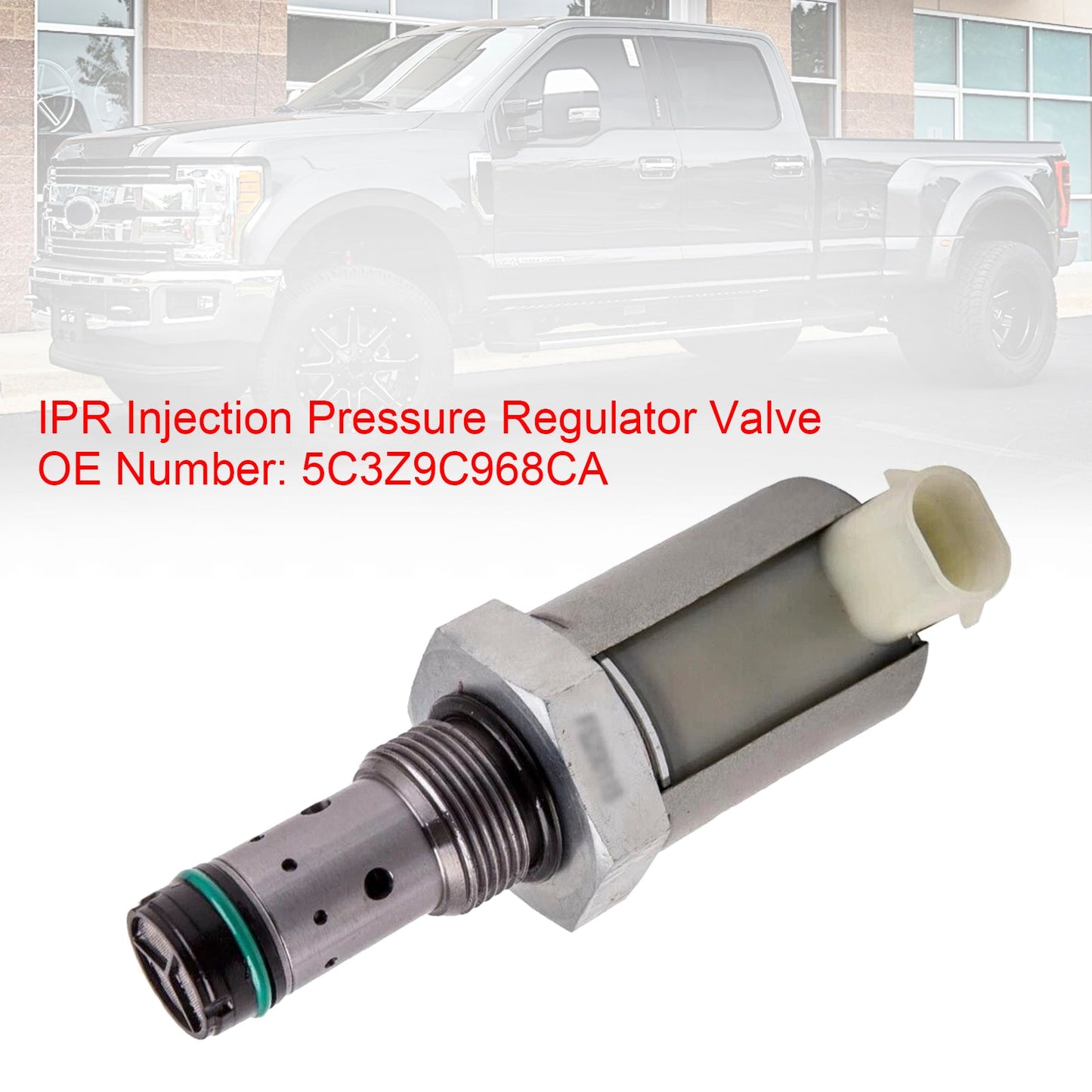 2005-2010 6.0L Powerstroke IPR Injection Pressure Regulator Valve 5C3Z9C968CA