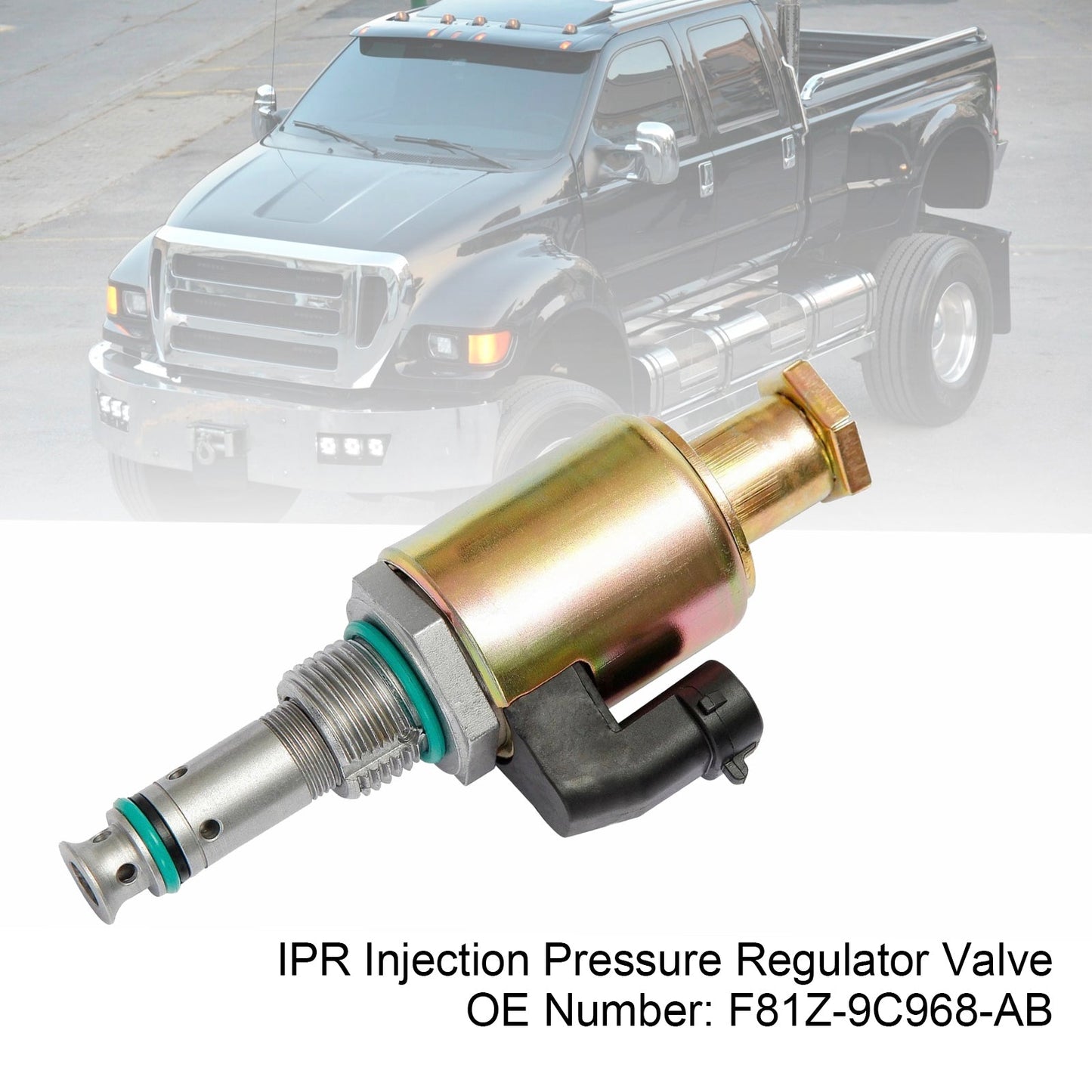 Ford 7.3L Powerstroke IPR Injection Pressure Regulator Valve F81Z-9C968-AB