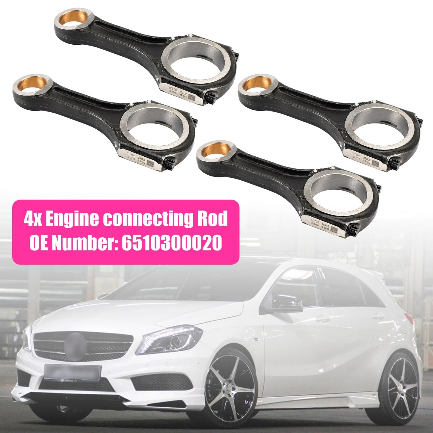 Mercedes-Benz OM651 W176 C117 W212 C218  4x Engine connecting Rod 6510300020