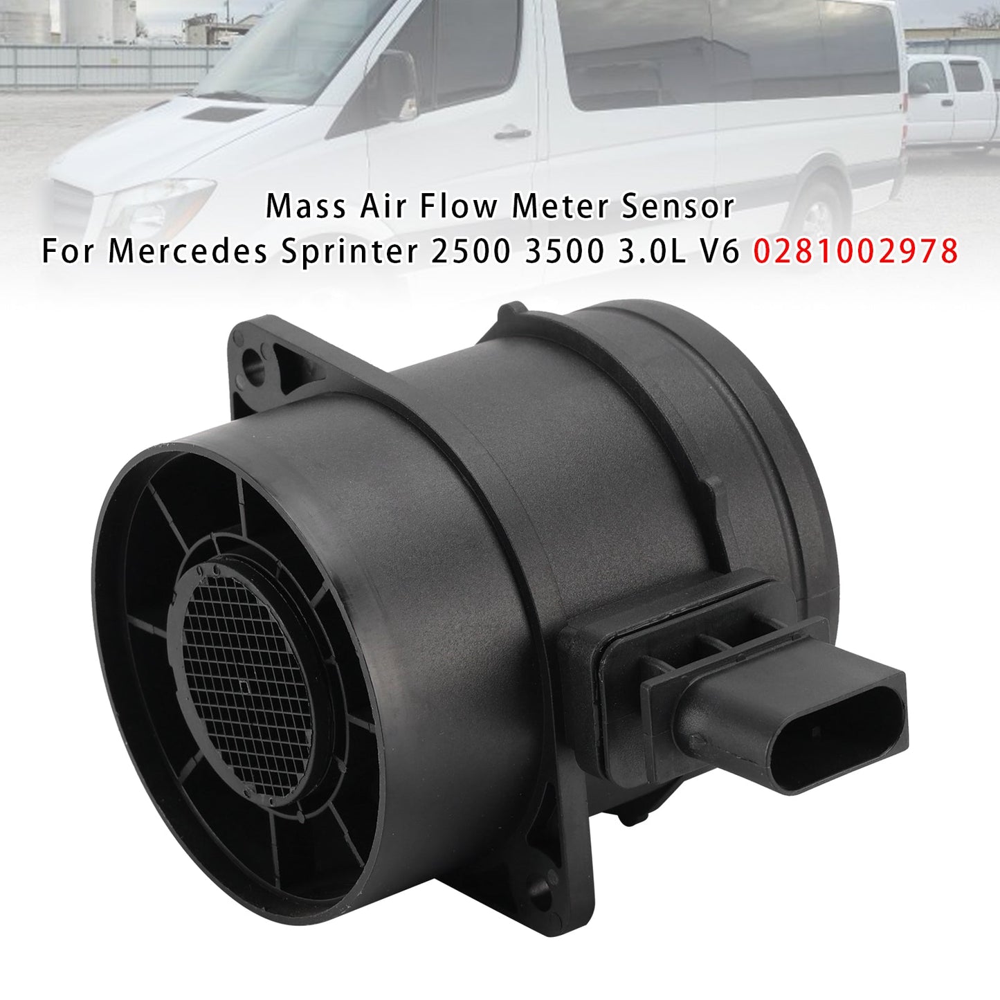 Mercedes Sprinter 2500 3500 3.0L V6 0281002978 Mass Air Flow Meter Sensor