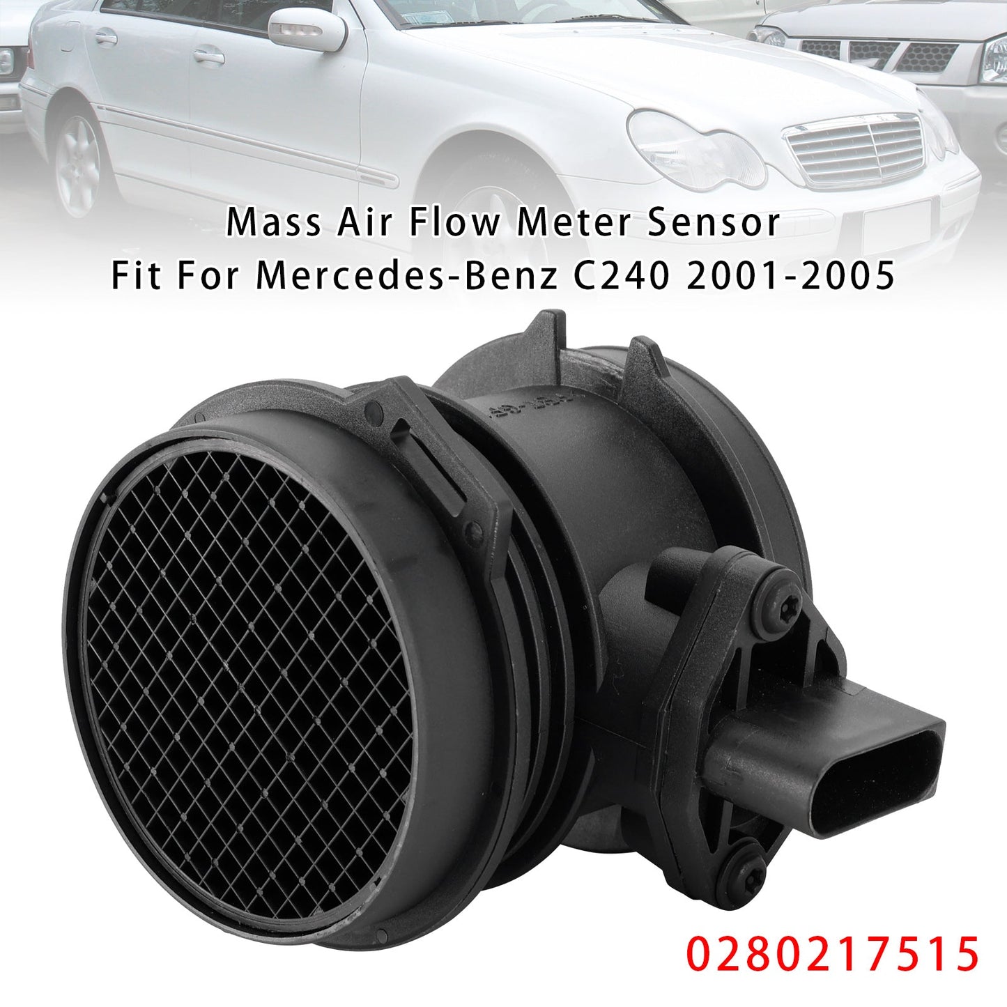 Mercedes-Benz ML320 E320 C320 W208 0280217515 Mass Air Flow Meter Sensor