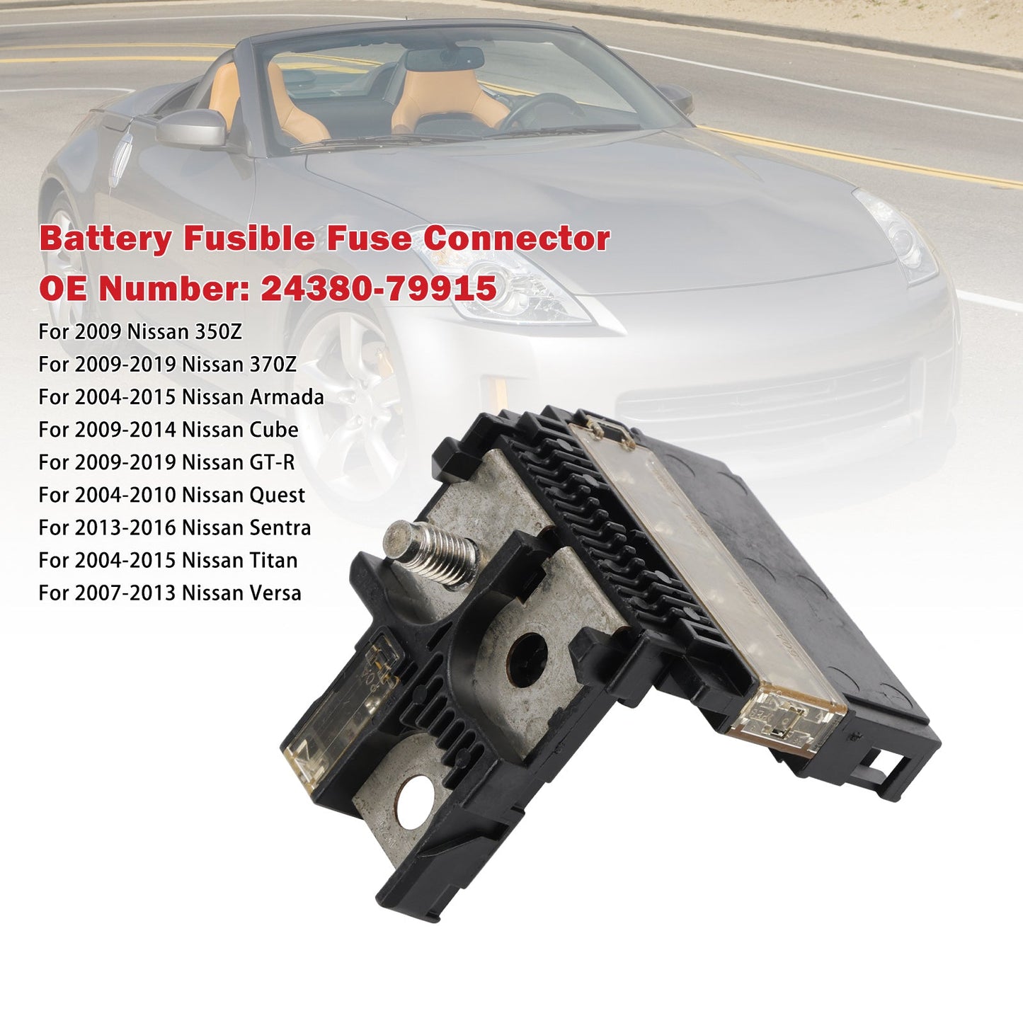 Nissan 370Z Armada Titan 2004-2013 Battery Fusible Fuse Connector 24380-79915