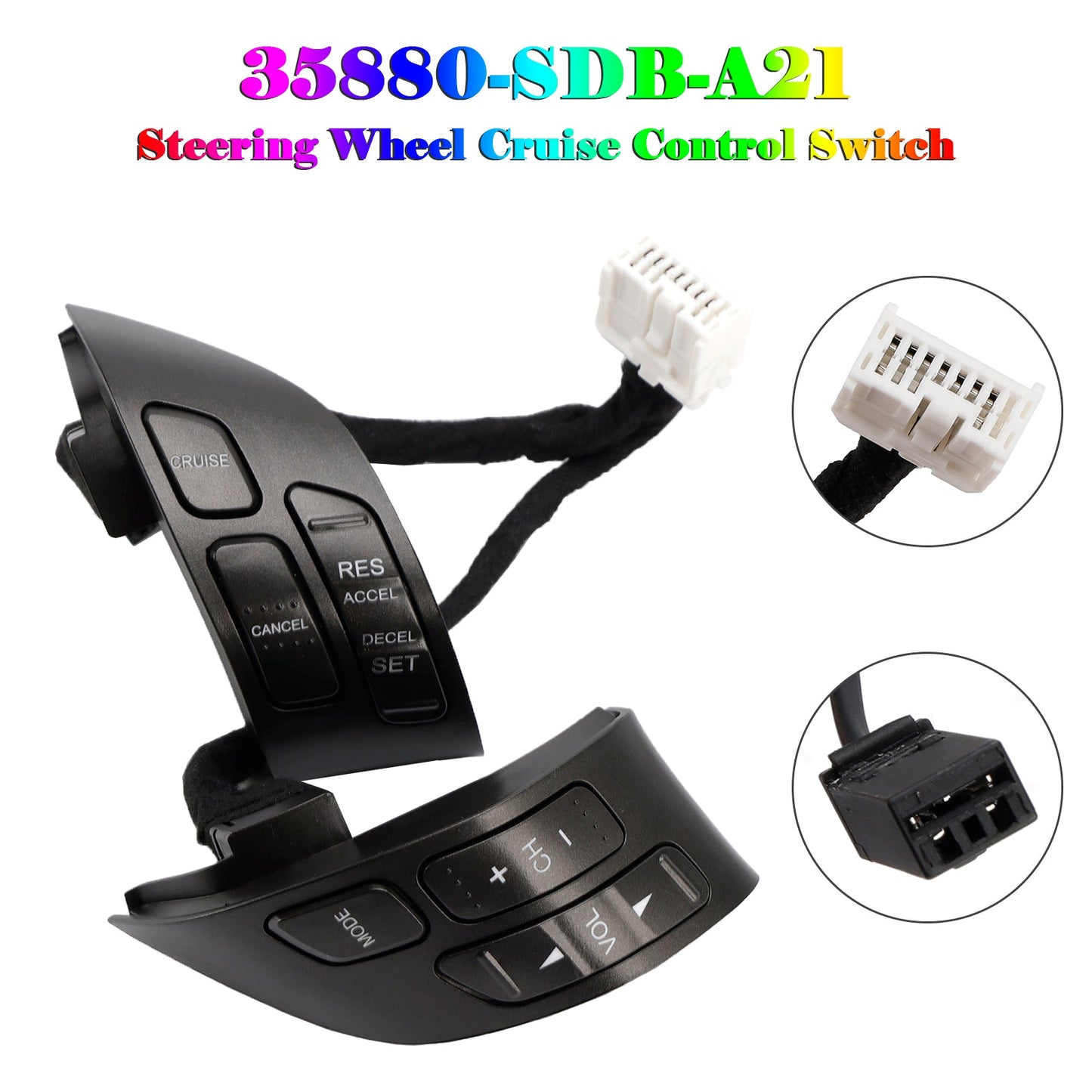 Honda Accord 2003-2007  Steering Wheel Cruise Control Switch 35880-SDB-A21