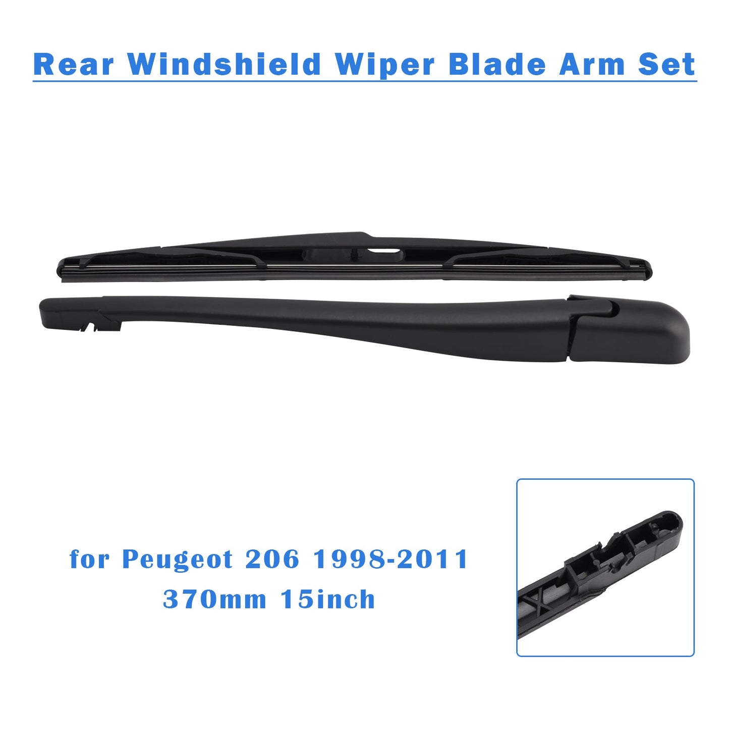 Peugeot 206 1998-2011 370mm 15inch Rear Windshield Wiper Blade Arm Set