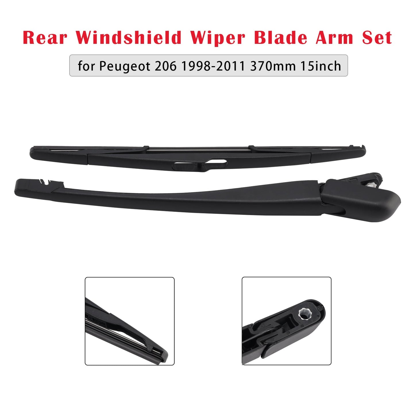 Peugeot 206 1998-2011 370mm 15inch Rear Windshield Wiper Blade Arm Set