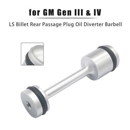 GM Gen III & IV LS Billet Rear Passage Plug Oil Diverter Barbell