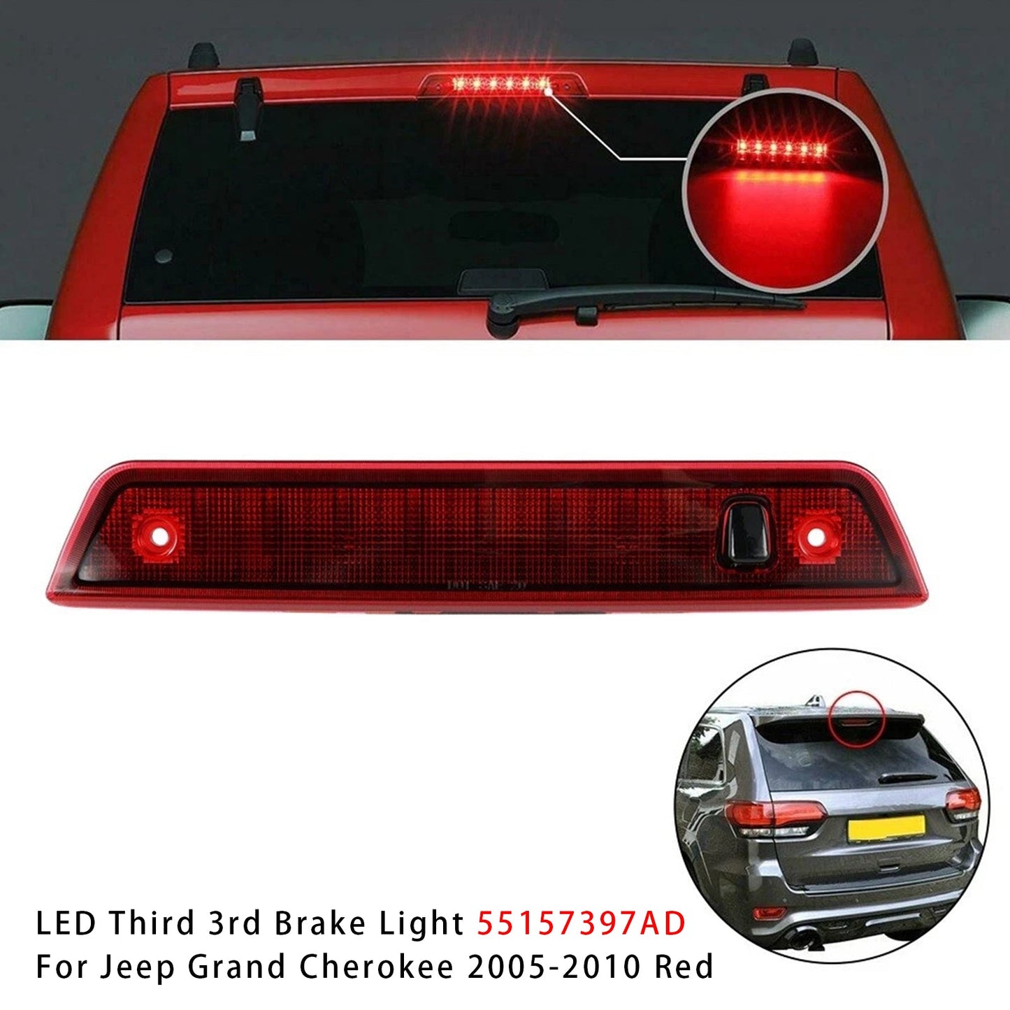 2005-2010 Jeep Grand Cherokee Red LED Third 3rd Brake Light 55157397AD