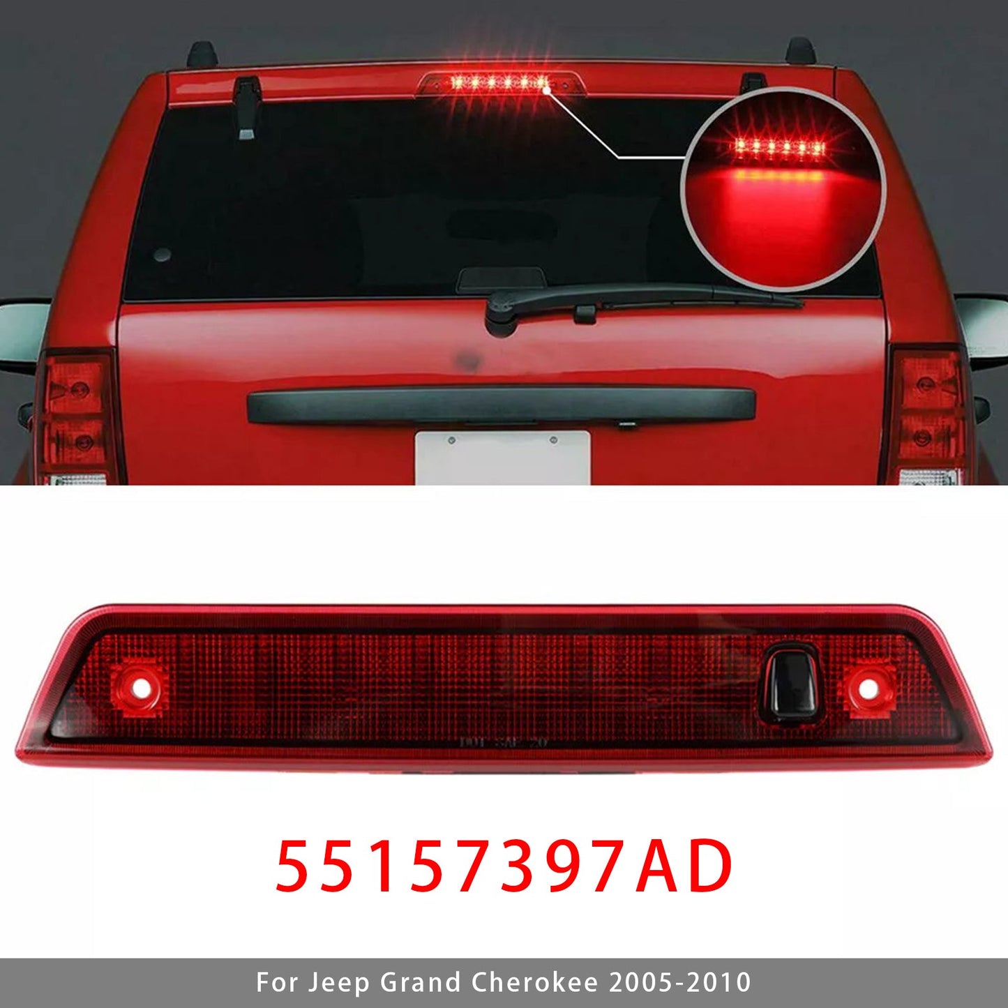 2005-2010 Jeep Grand Cherokee Red LED Third 3rd Brake Light 55157397AD