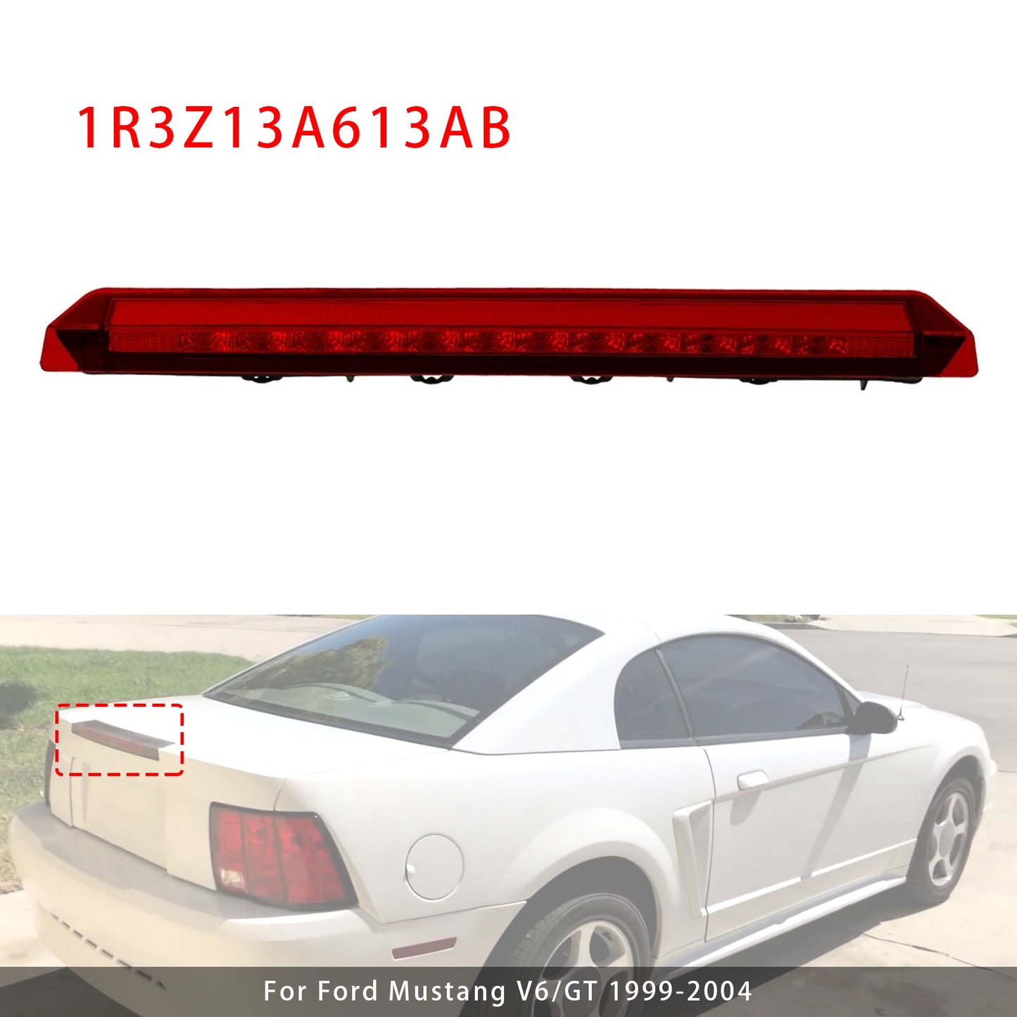 Ford Mustang V6/GT 1999-2004 1R3Z13A613AB Bright LED Red 3rd Third Brake Light Stop Lamp